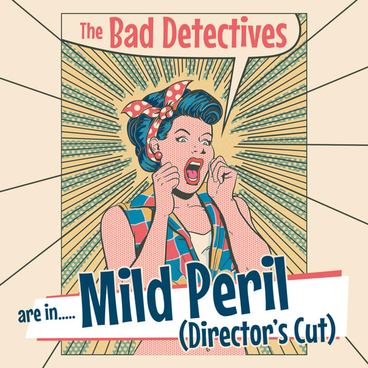 Bad Detectives MILD PERIL (DIRECTOR'S CUT) CD