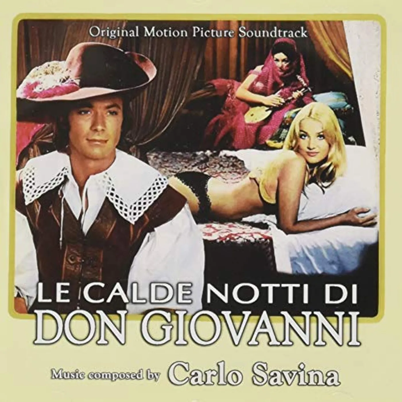 Carlo Savina LE CALDE NOTTI DI DON GIOVANNI / Original Soundtrack CD