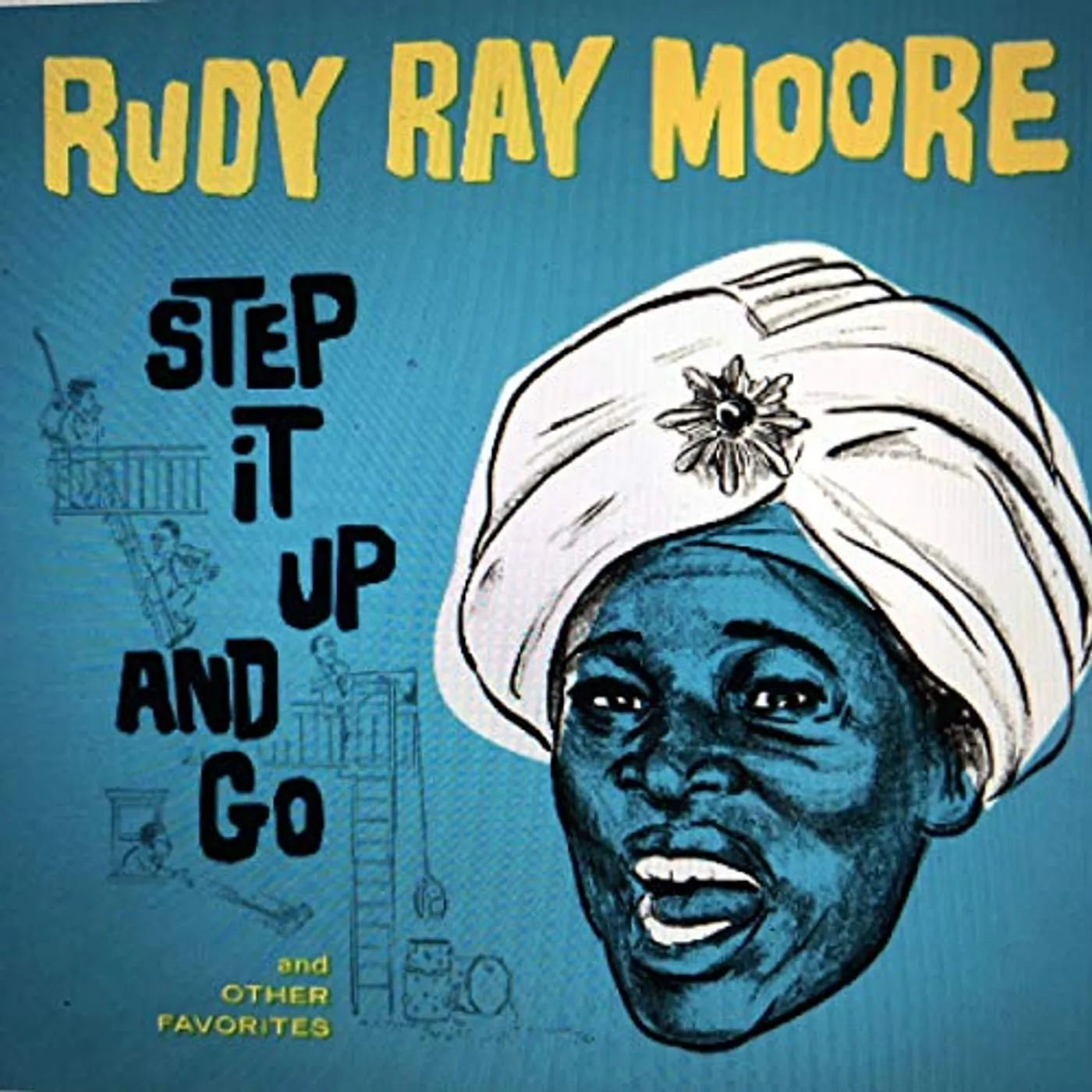 Rudy Ray Moore STEP IT UP AND GO Vinyl Record