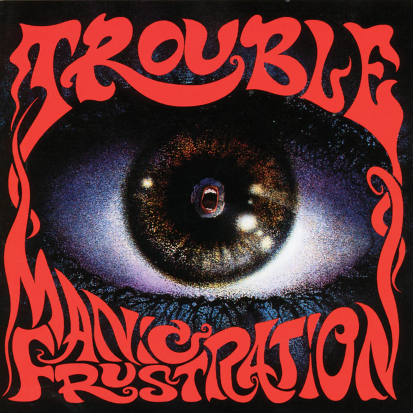 Trouble MANIC FRUSTRATION CD