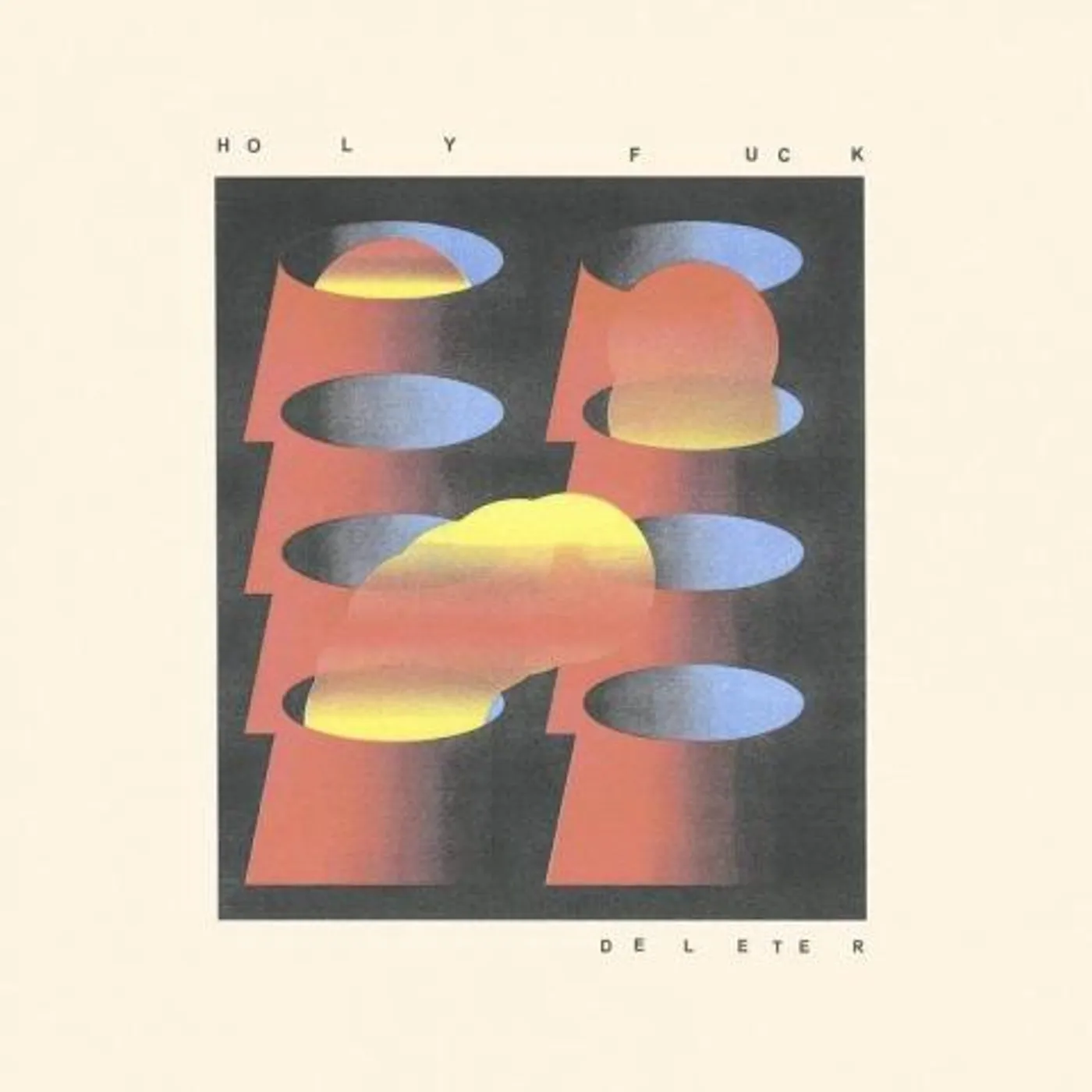 Holy Fuck DELETER CD