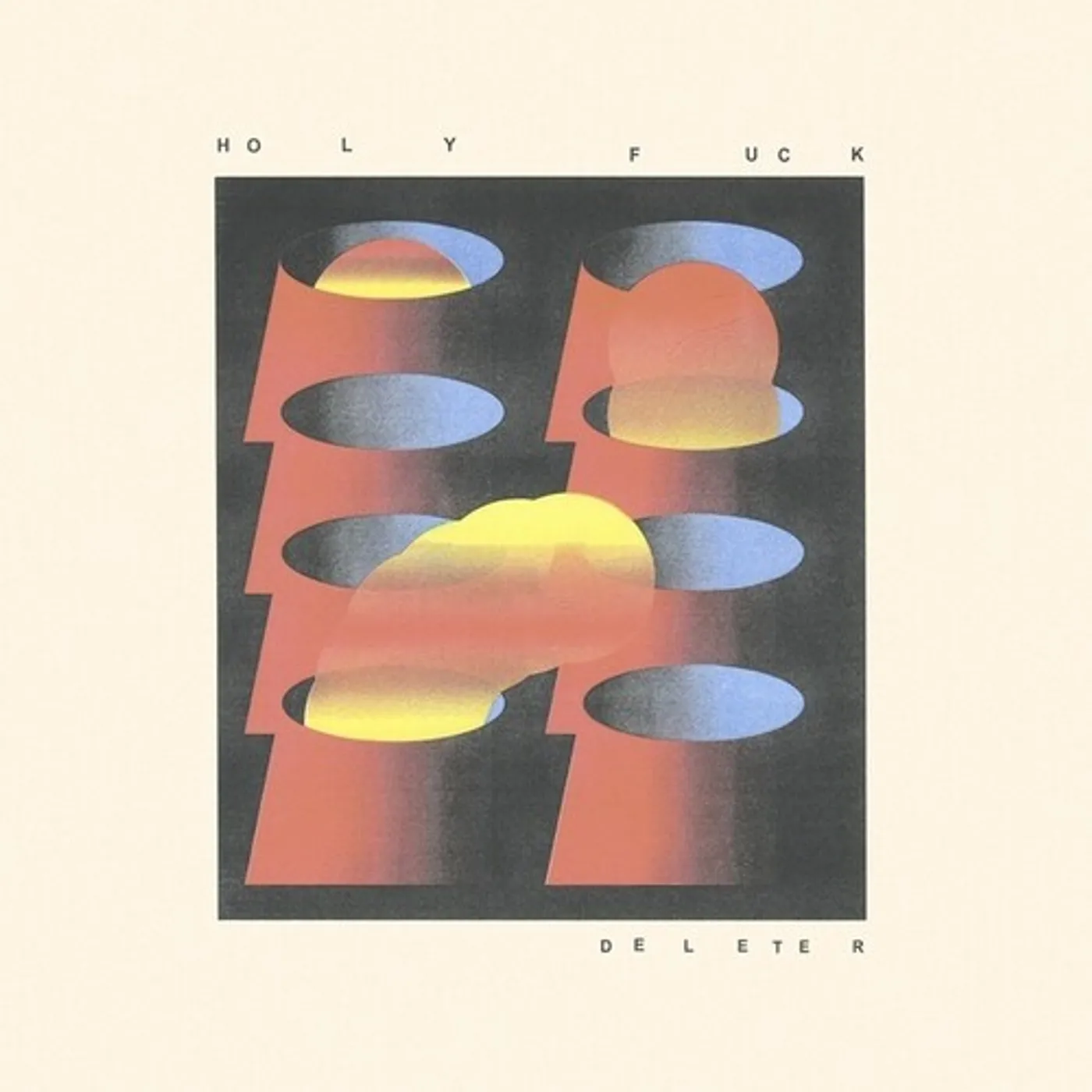 Holy Fuck DELETER CD