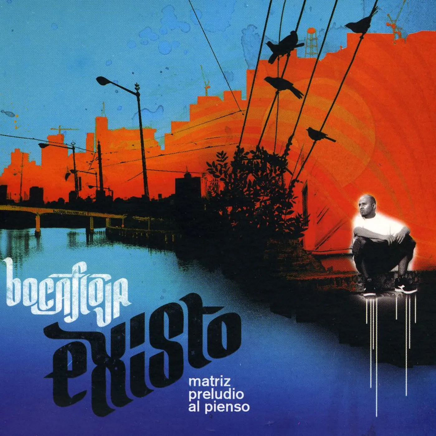 Bocafloja EXISTO MATRIZ PRELUDIO AL PIENSO CD