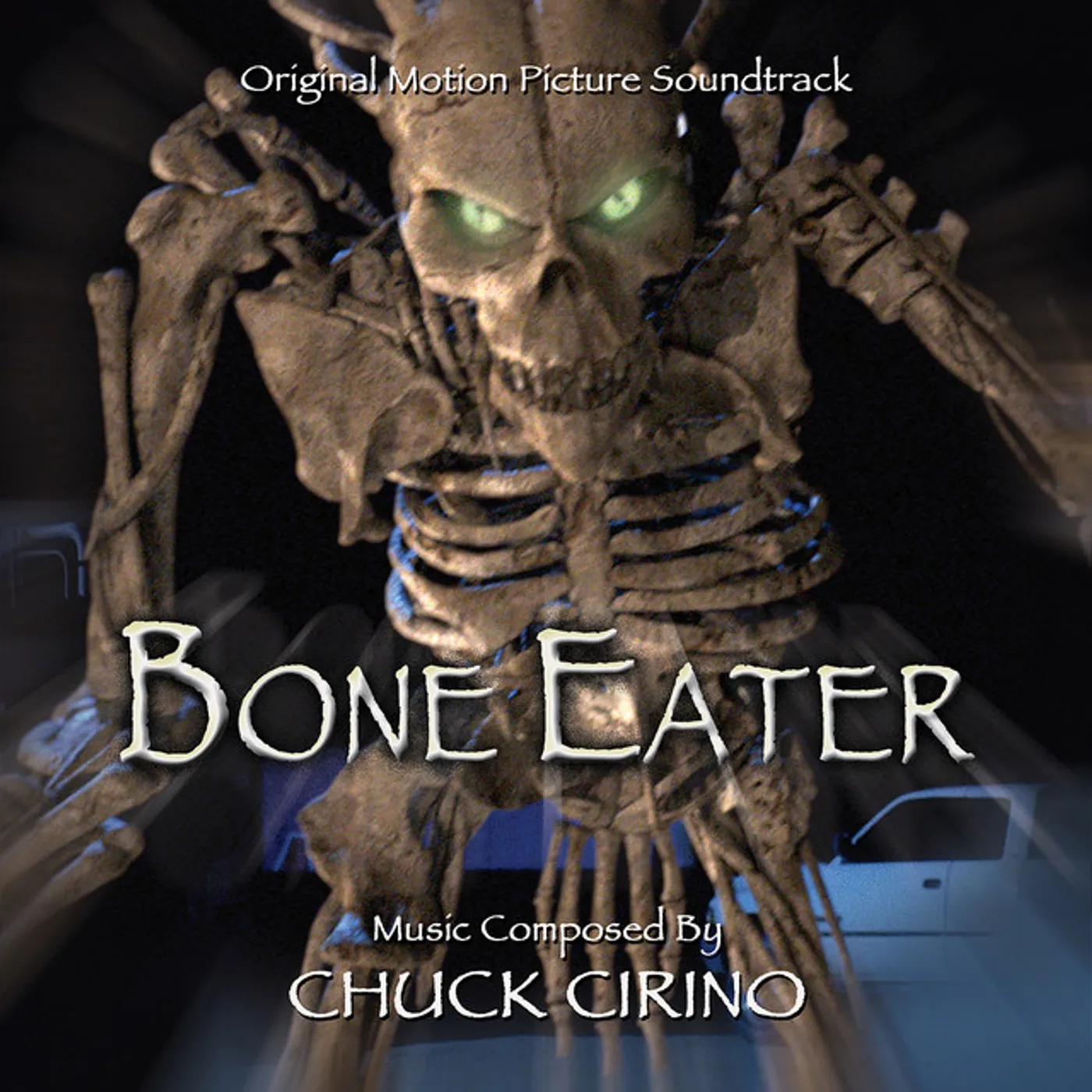 Chuck Cirino BONE EATER Original Soundtrack CD