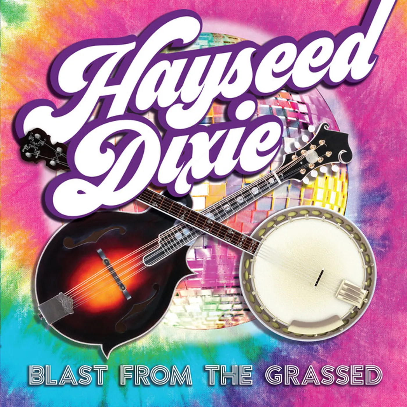 Hayseed Dixie BLAST FROM THE GRASSED CD