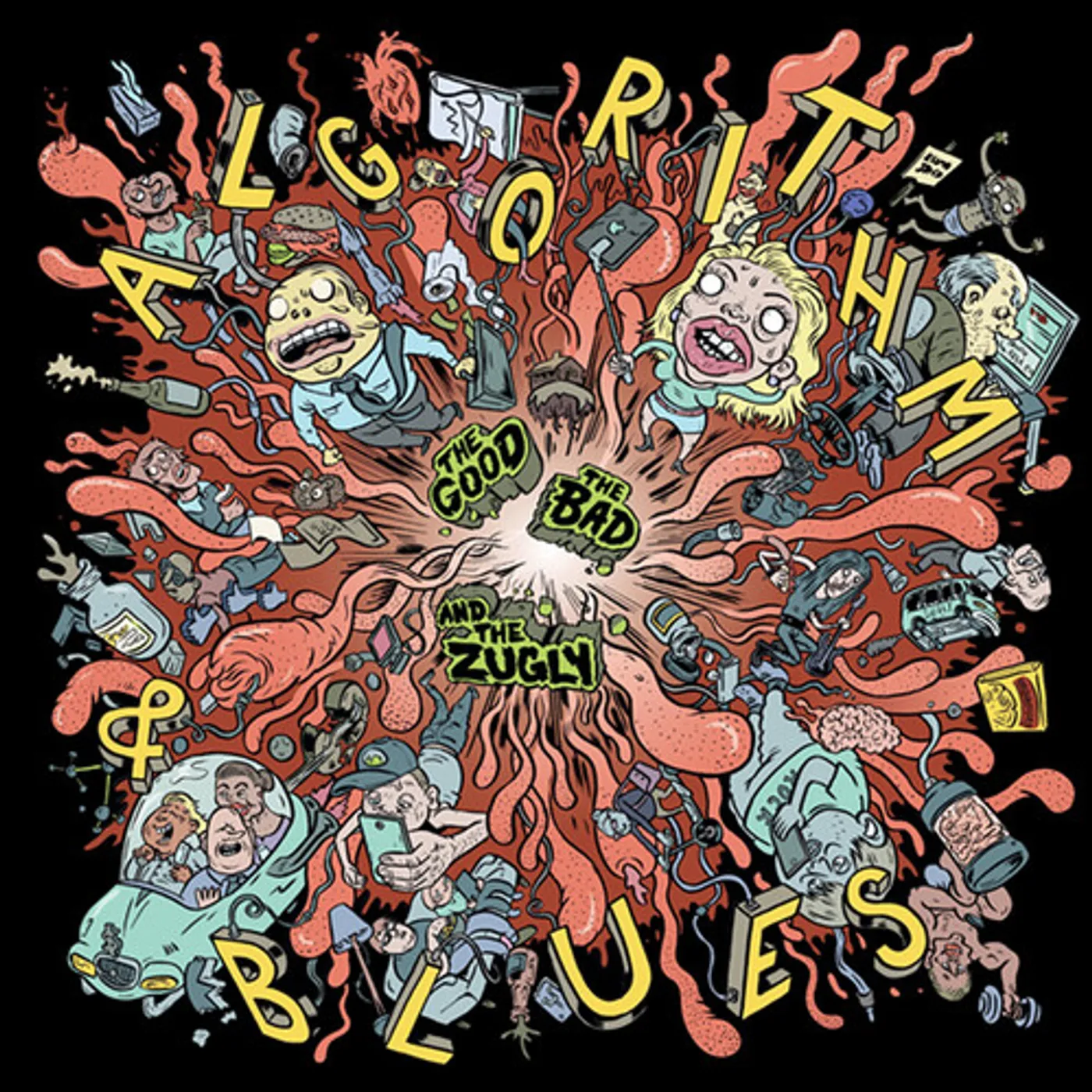 The Good The Bad and The Zugly Algorithm & Blues Vinyl Record