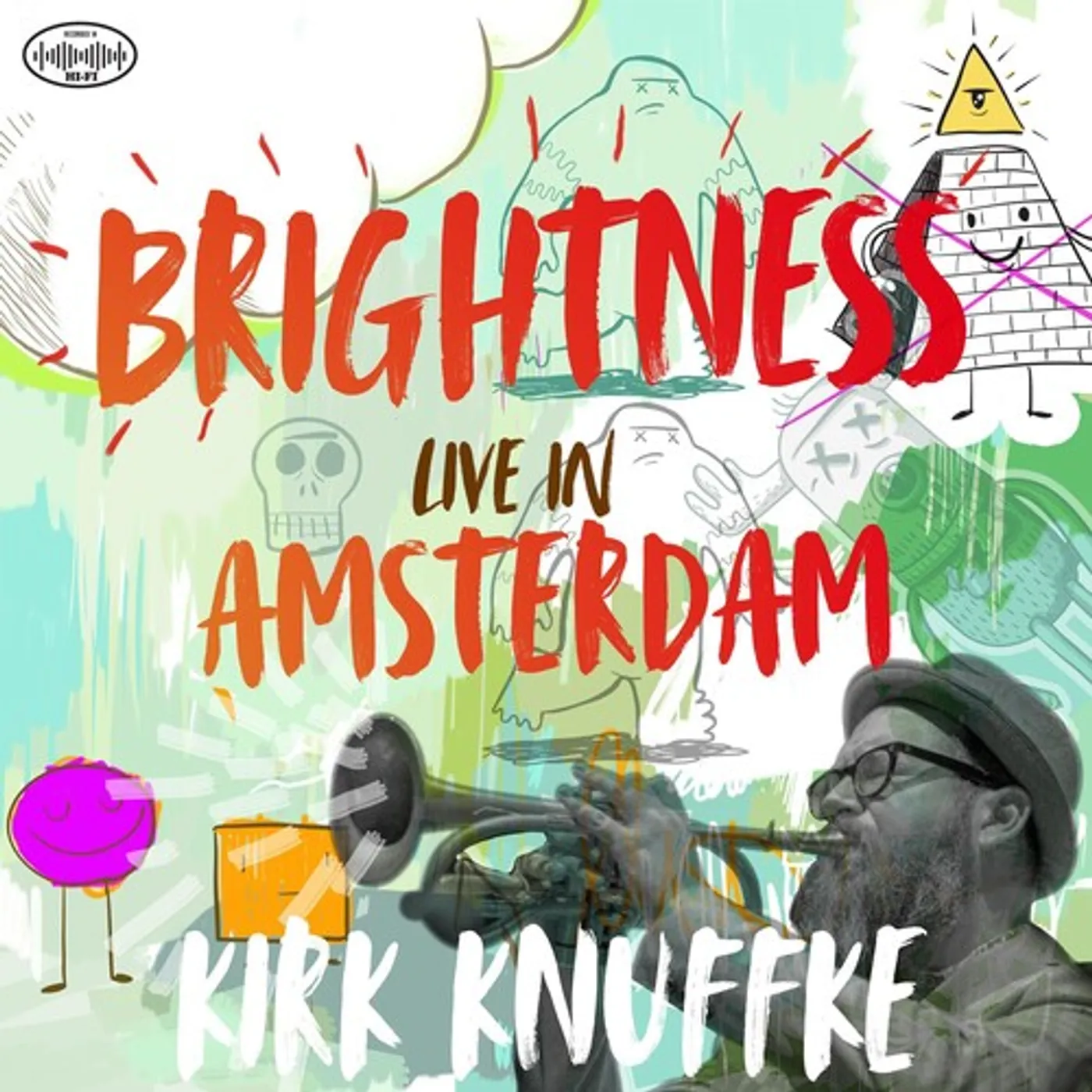Kirk Knuffke Brightness: Live in Amsterdam Vinyl Record