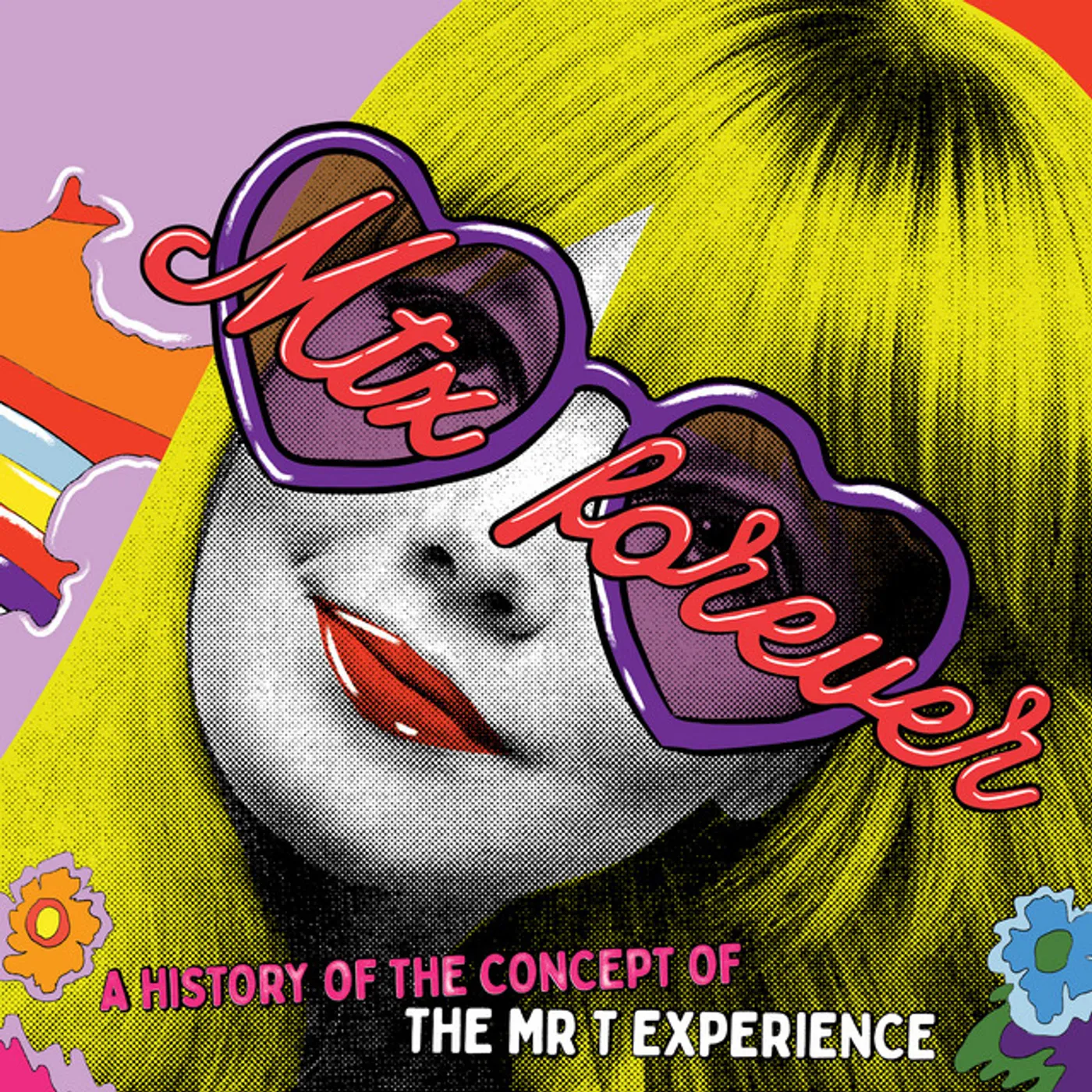 The Mr. T Experience MTX FOREVER: A HISTORY OF THE CONCEPT OF THE MR. T CD