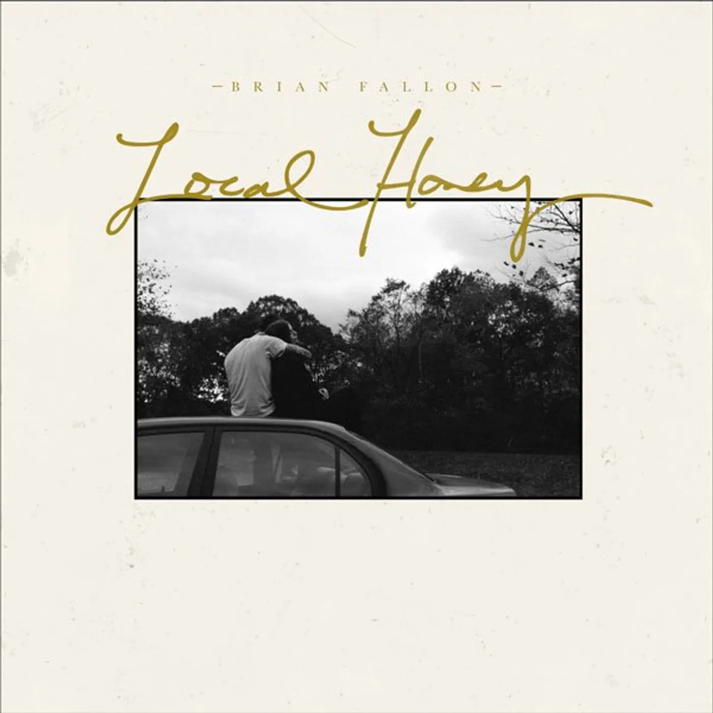 Brian Fallon LOCAL HONEY CD