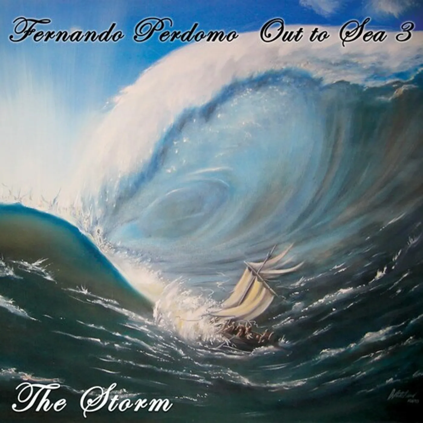Fernando Perdomo OUT TO SEA 3: THE STORM CD