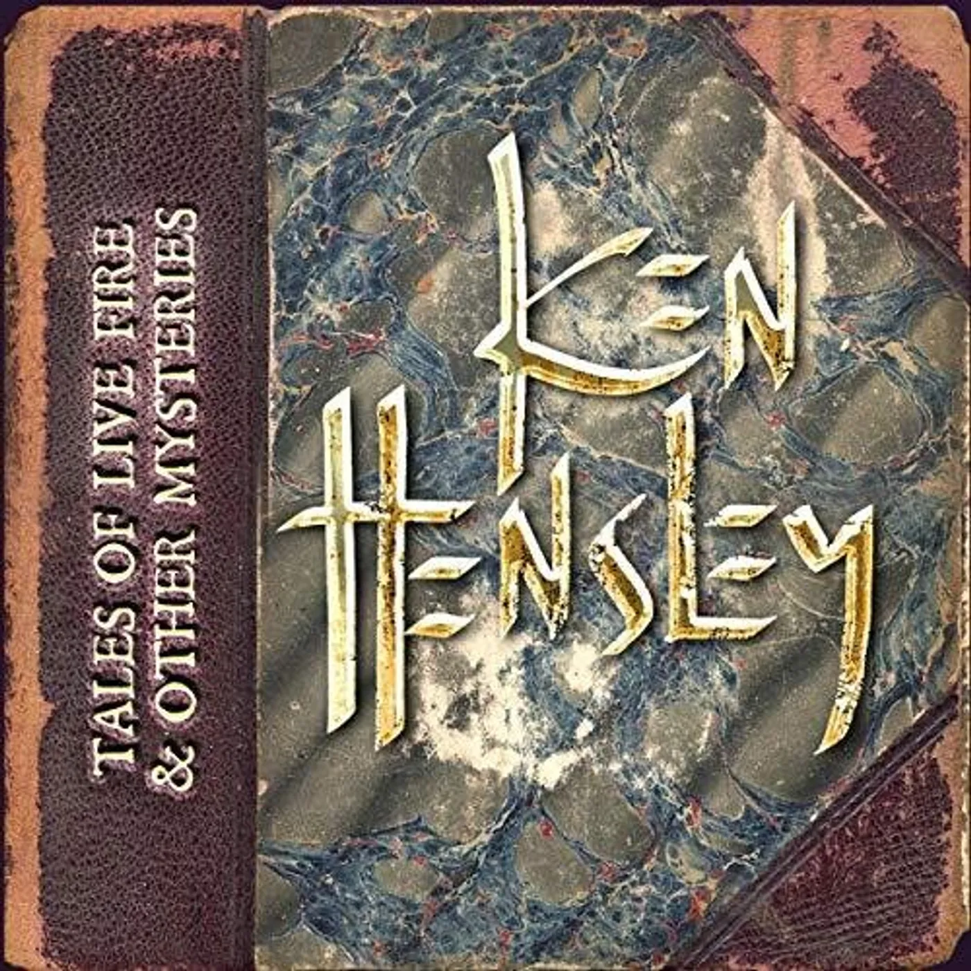 Ken Hensley TALES OF LIVE FIRE & OTHER MYSTERIES CD