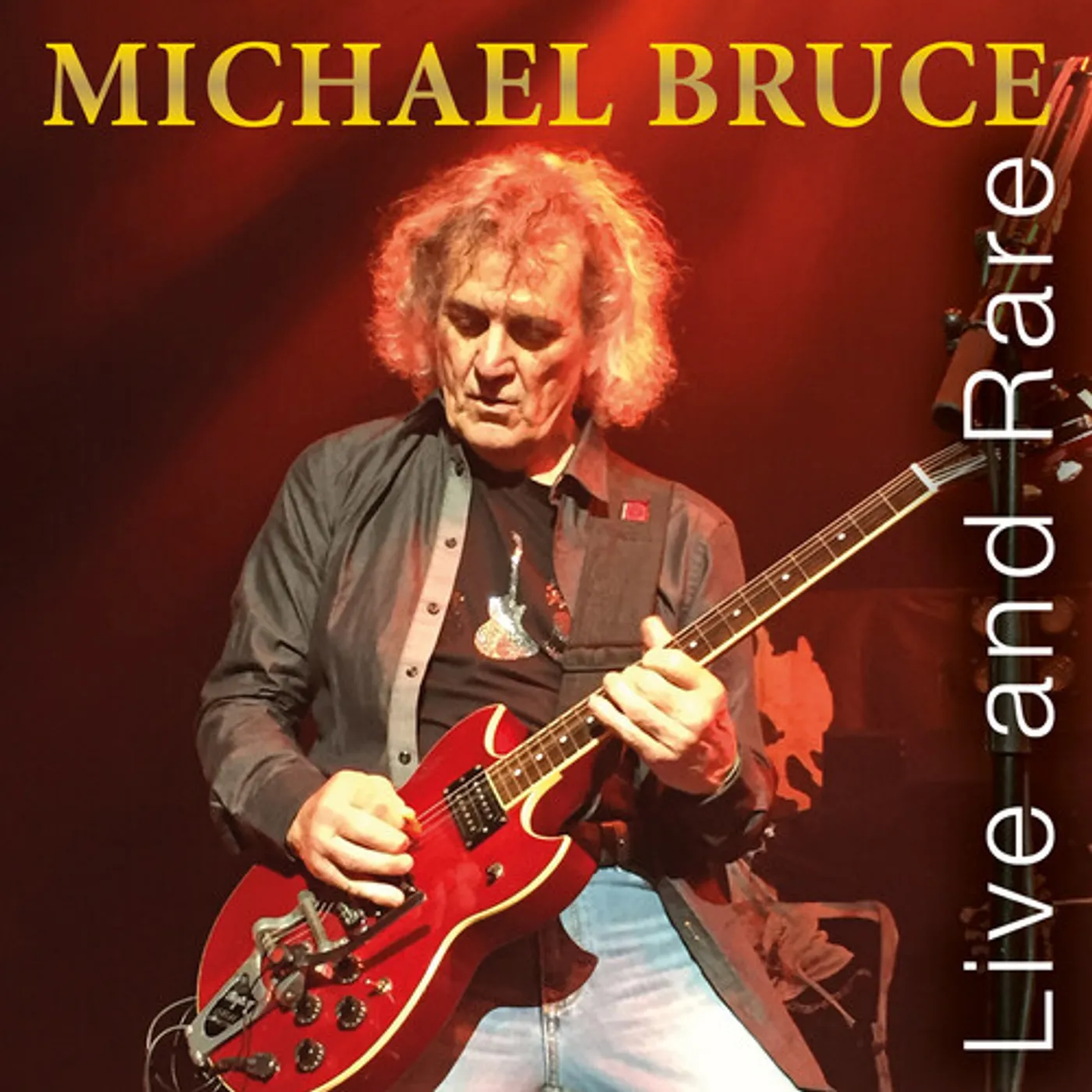 Michael Bruce LIVE & RARE CD