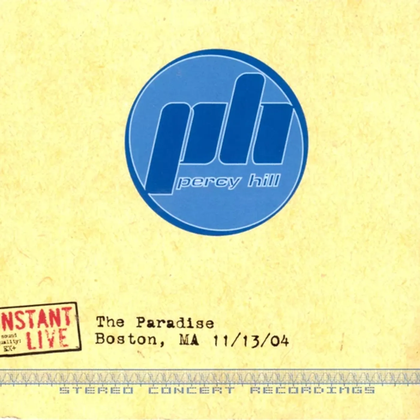 Percy Hill PARADISE BOSTON MA 11/13/04 CD