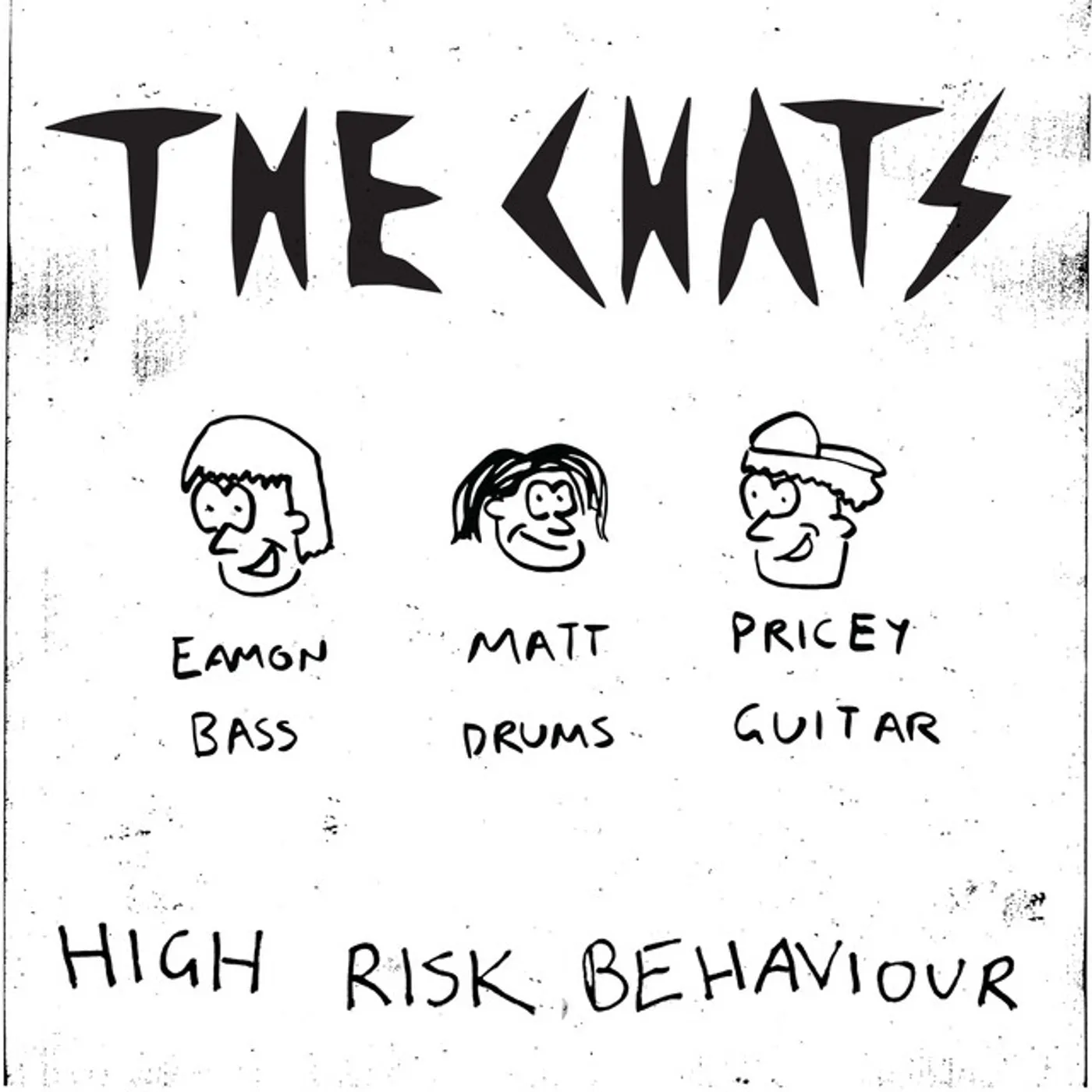 The Chats HIGH RISK BEHAVIOUR CD