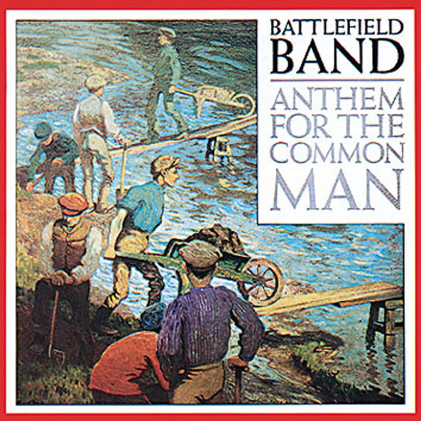 Battlefield Band Anthem For The Common Man Vinyl Record