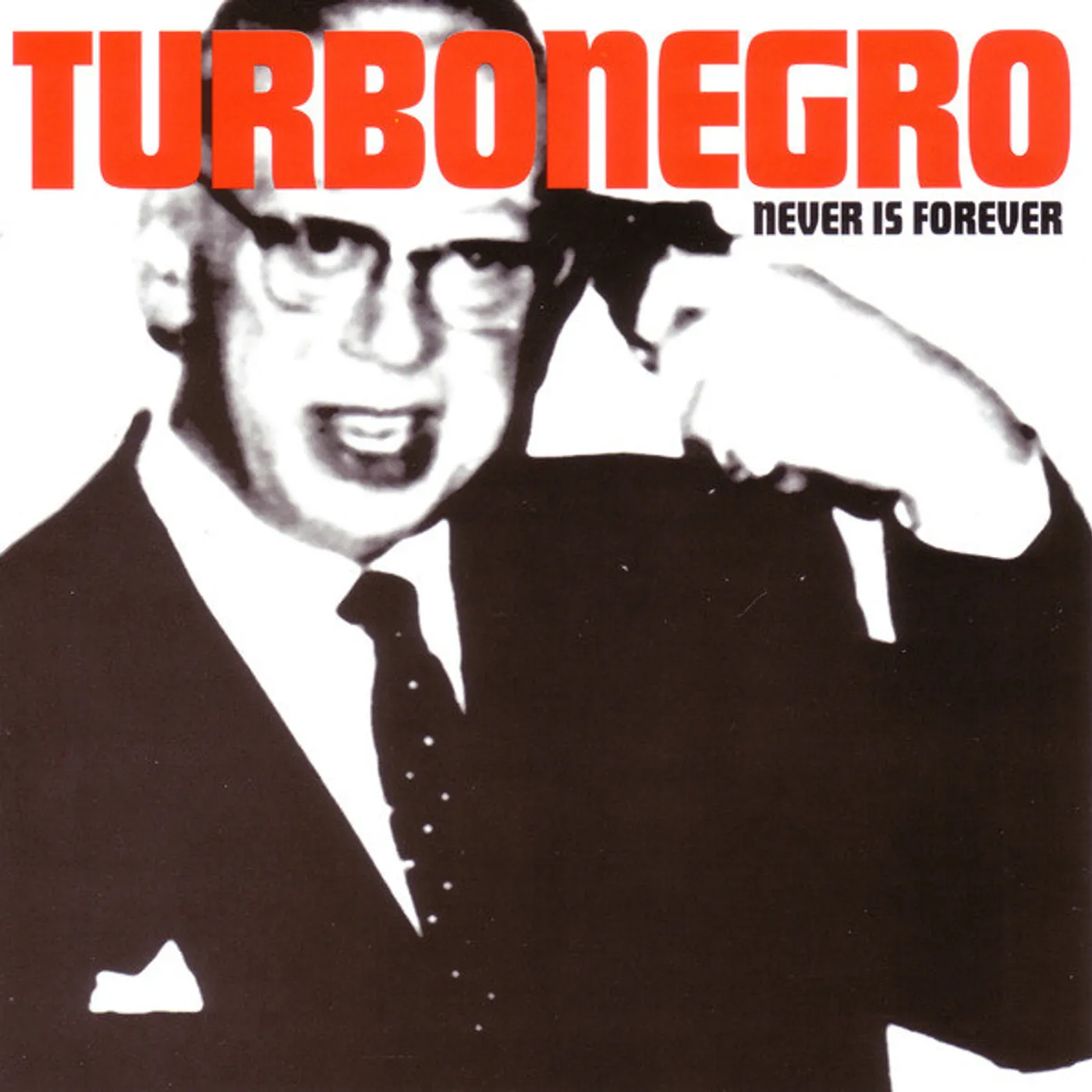 Turbonegro NEVER IS FOREVER CD