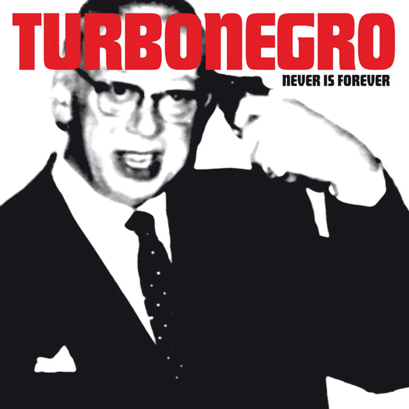 Turbonegro Never Is Forever Vinyl Record