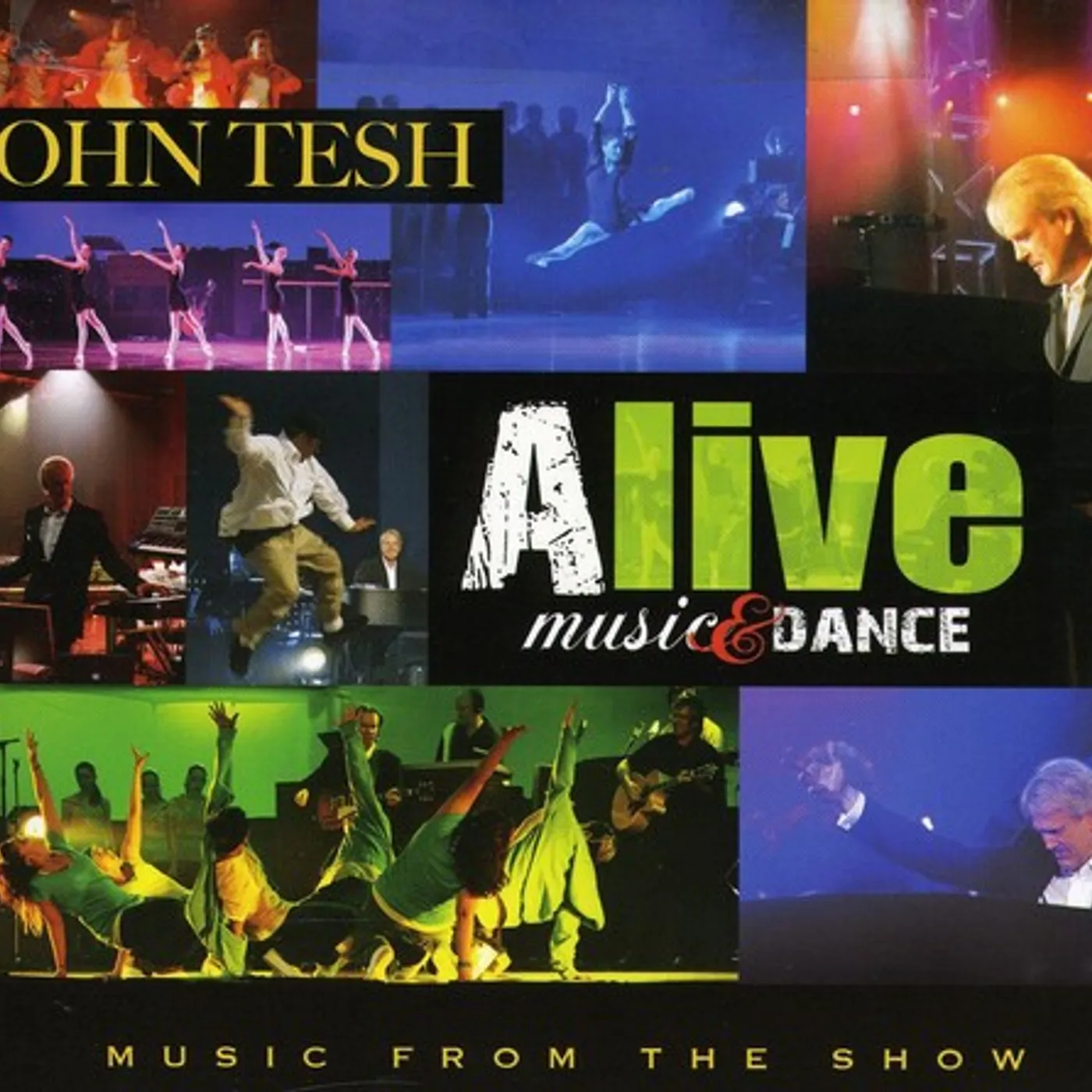 John Tesh ALIVE: MUSIC & DANCE CD