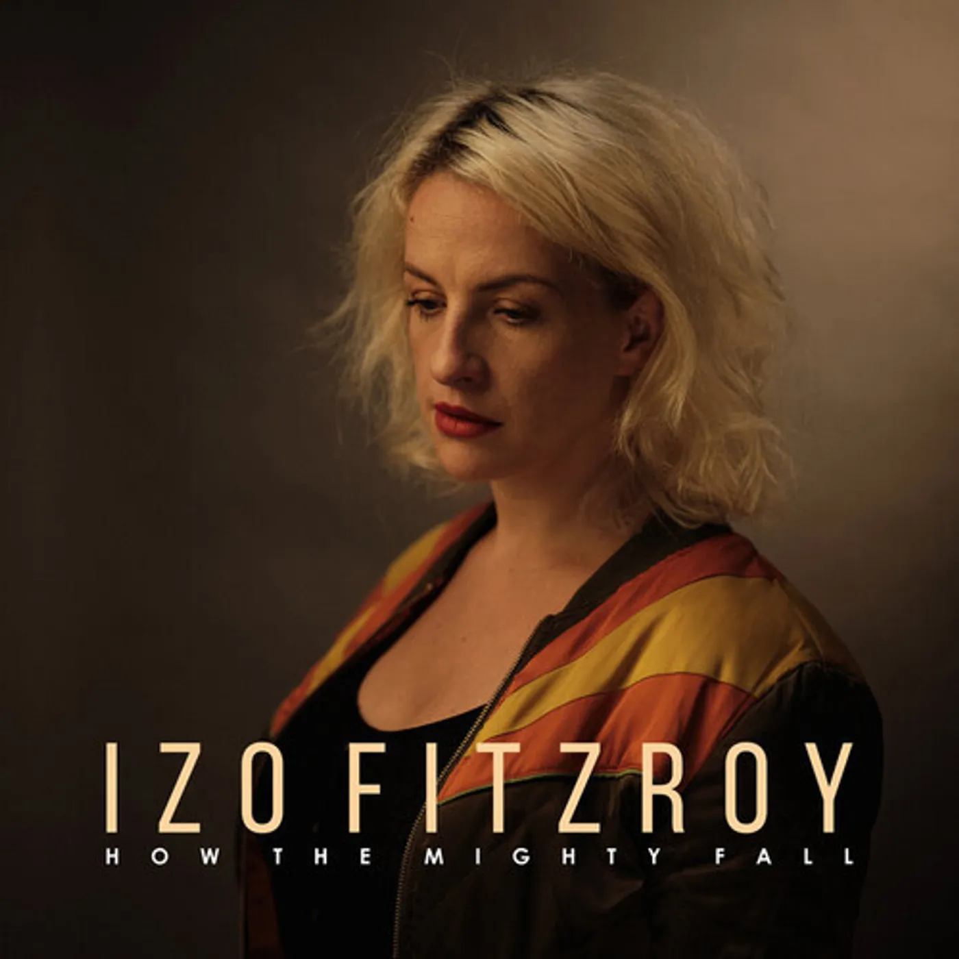 Izo FitzRoy How the Mighty Fall Vinyl Record