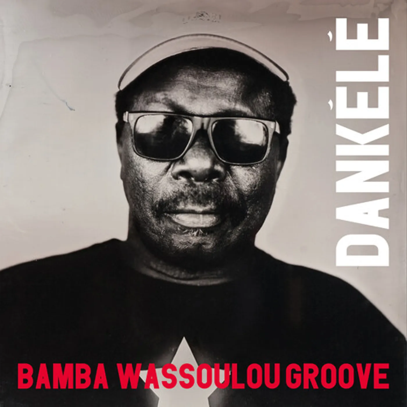 Bamba Wassoulou Groove DANKELE CD
