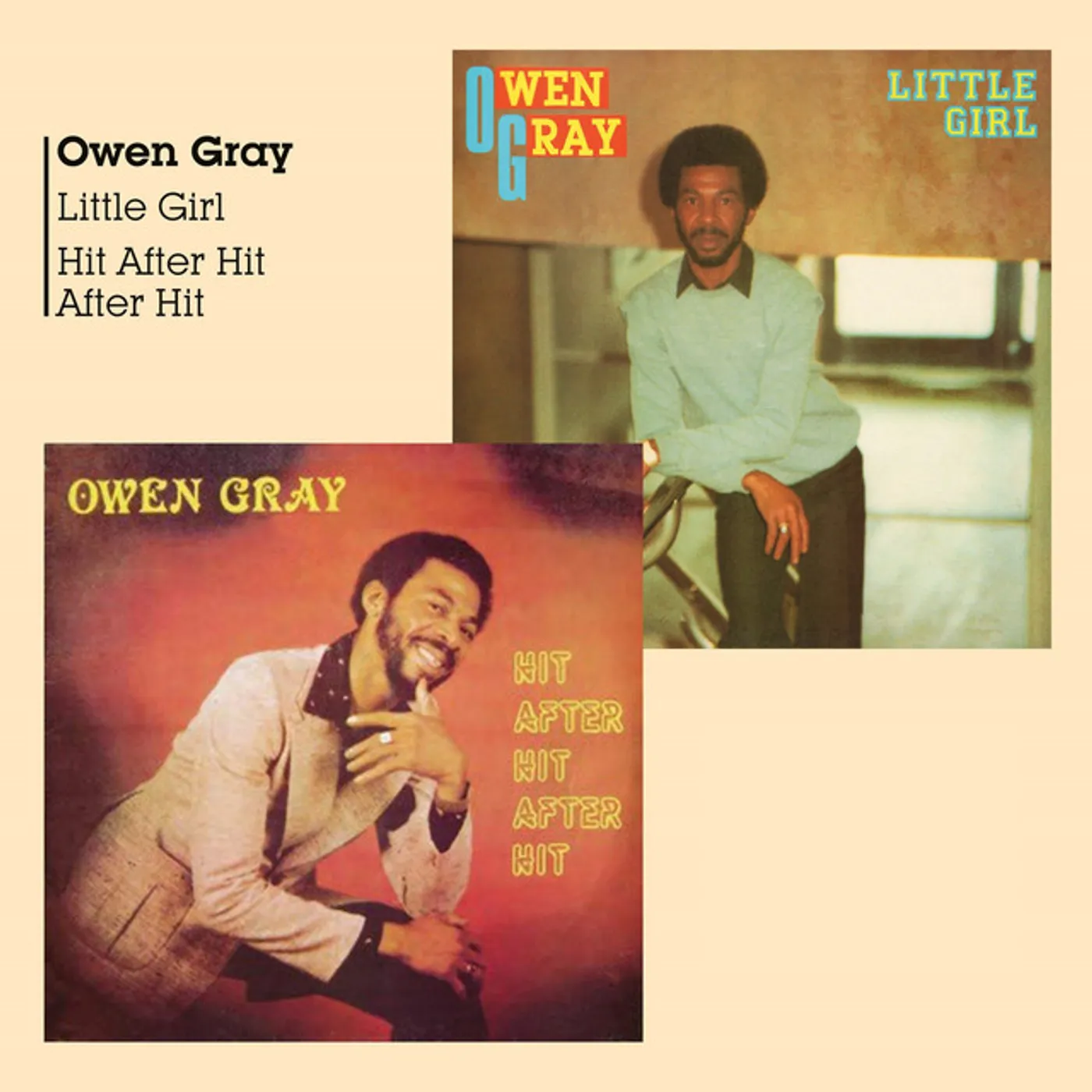 Owen Gray LITTLE GIRL + HIT AFTER HIT AFTER HIT CD