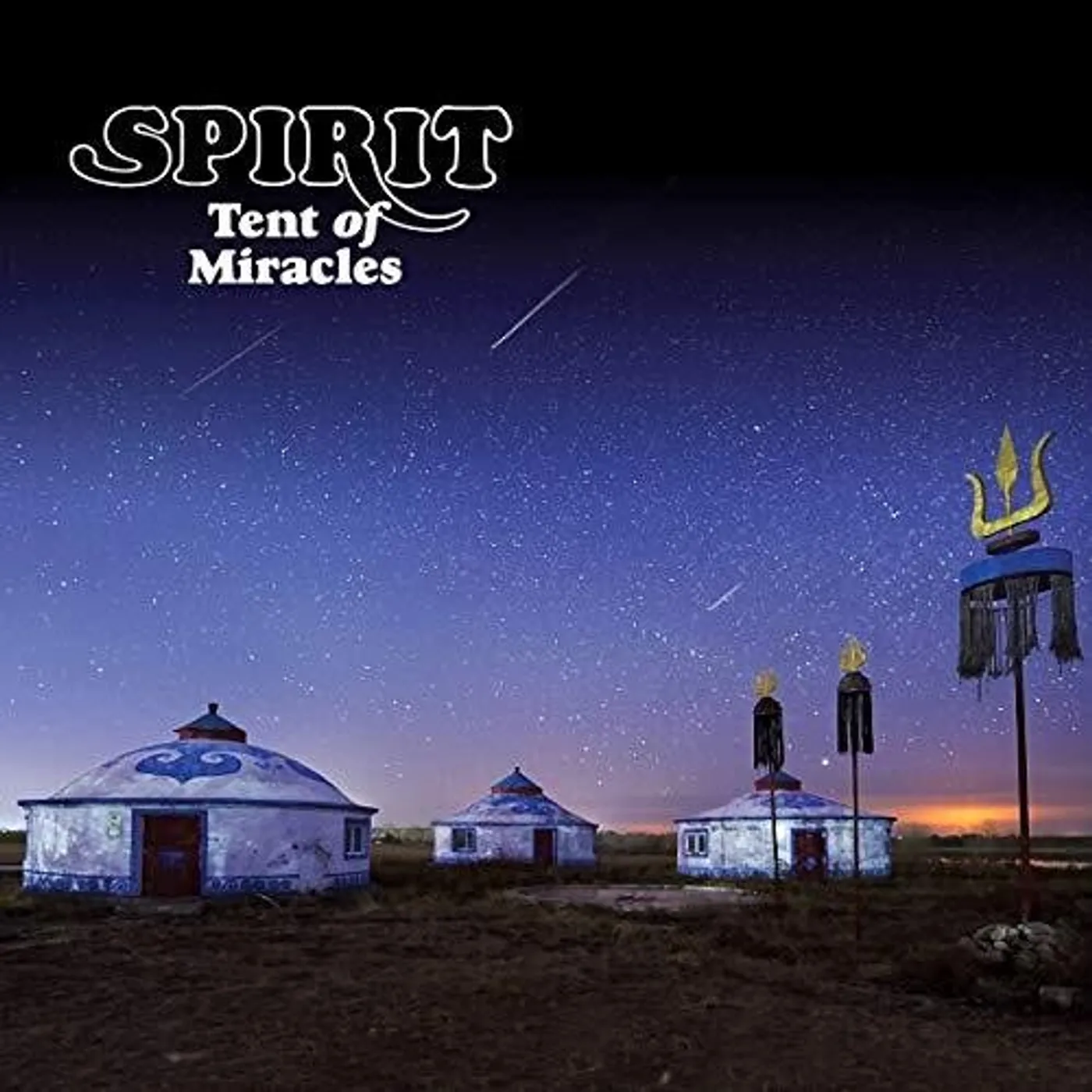 Spirit TENT OF MIRACLES CD