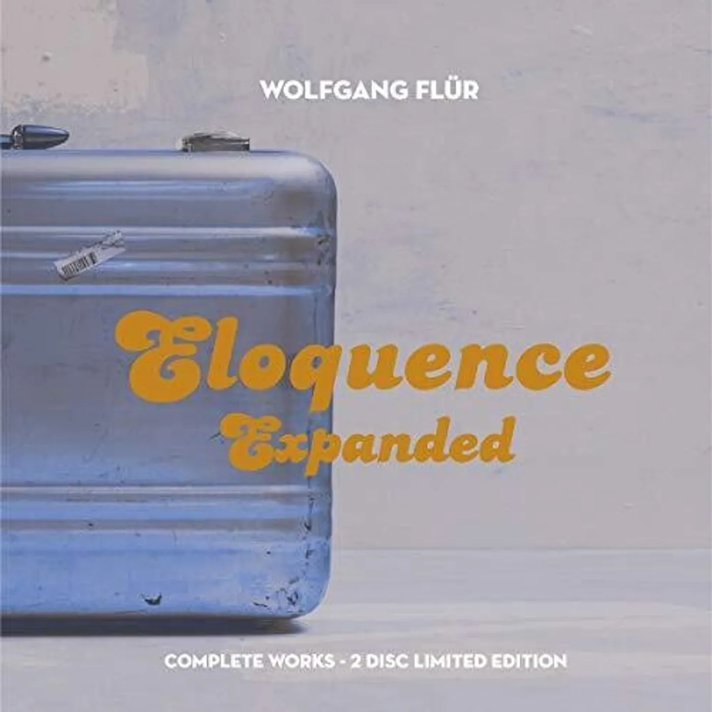 Wolfgang Flur ELOQUENCE EXPANDED: COMPLETE WORKS CD