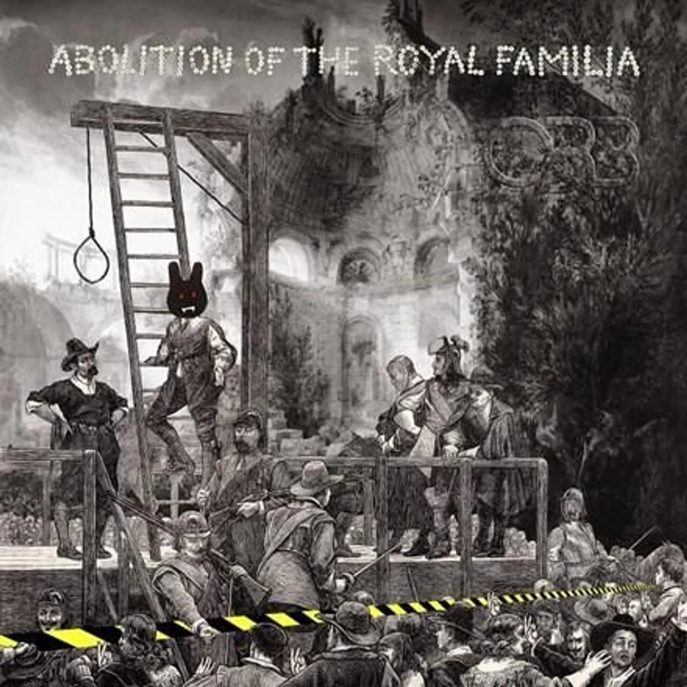 ORB ABOLITION OF THE ROYAL FAMILIA CD