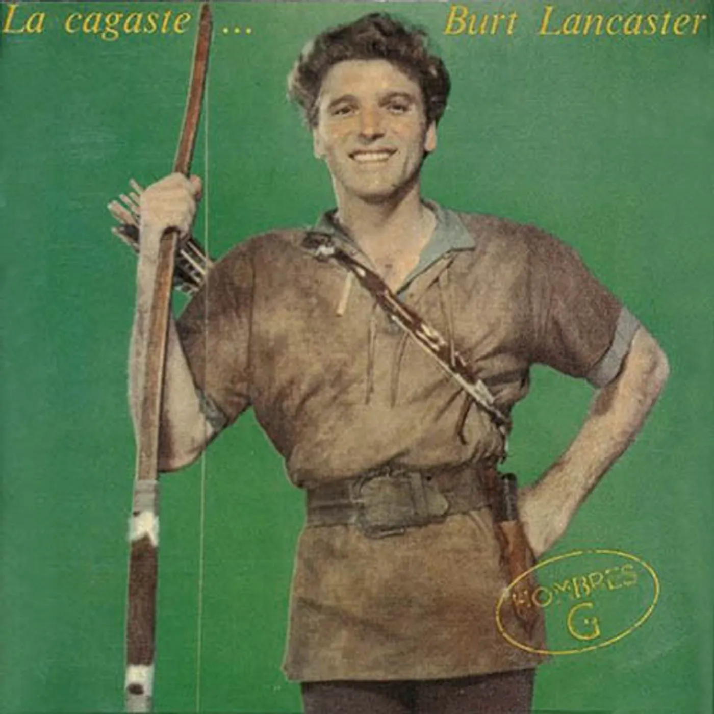 HOMBRES G / LA CAGASTE BURT LANCASTER CD