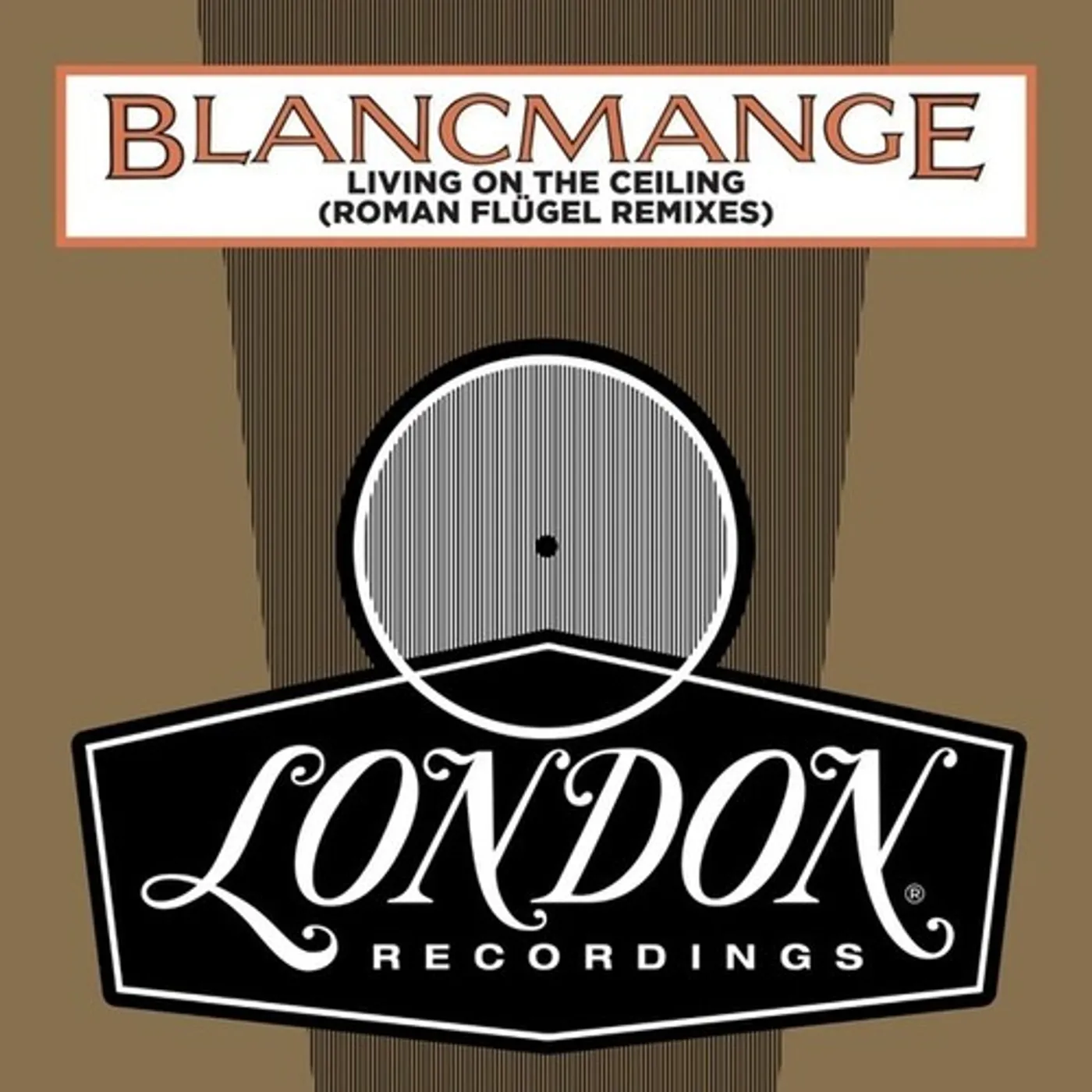 Blancmange LIVING ON THE CEILING (ROMAN FLUGEL REMIXES) Vinyl Record