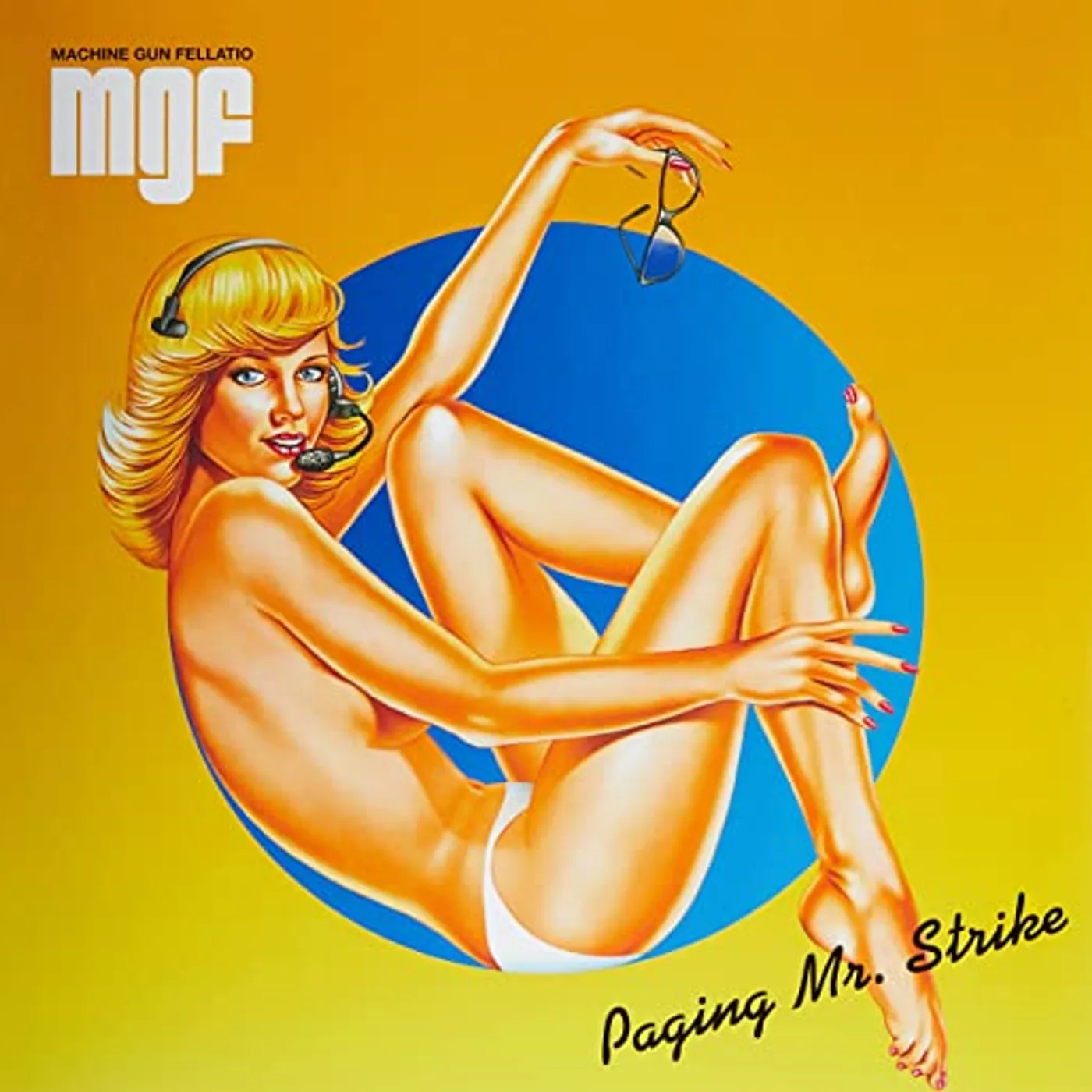 Machine Gun Fellatio PAGING MR STRIKE (SYEOR) Vinyl Record