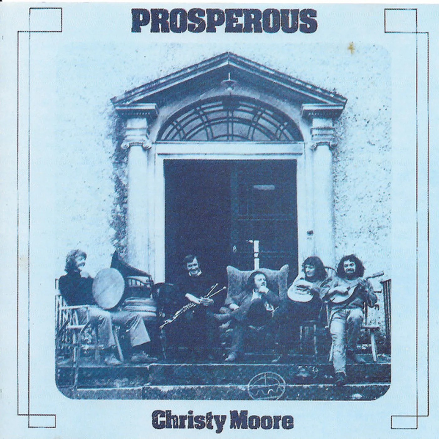 Christy Moore PROSPEROUS CD