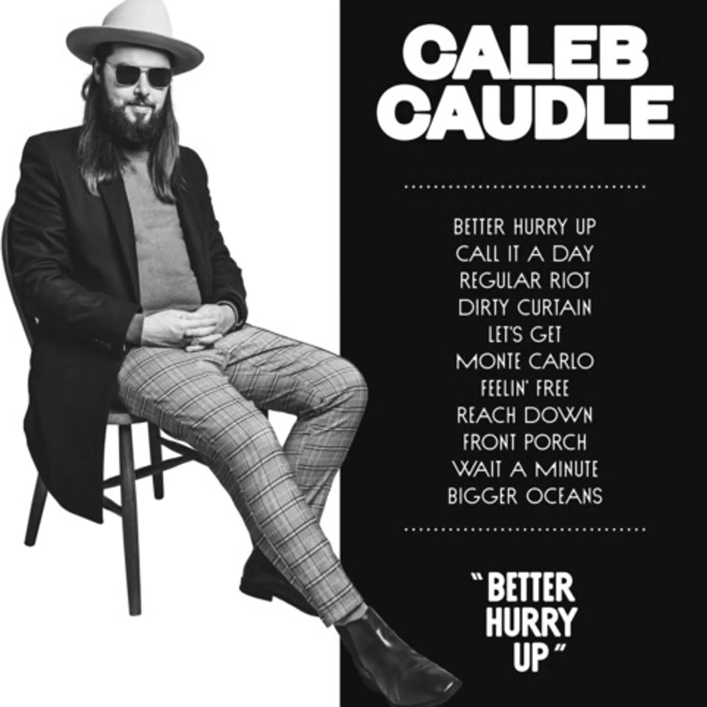 Caleb Caudle Better Hurry Up Vinyl Record
