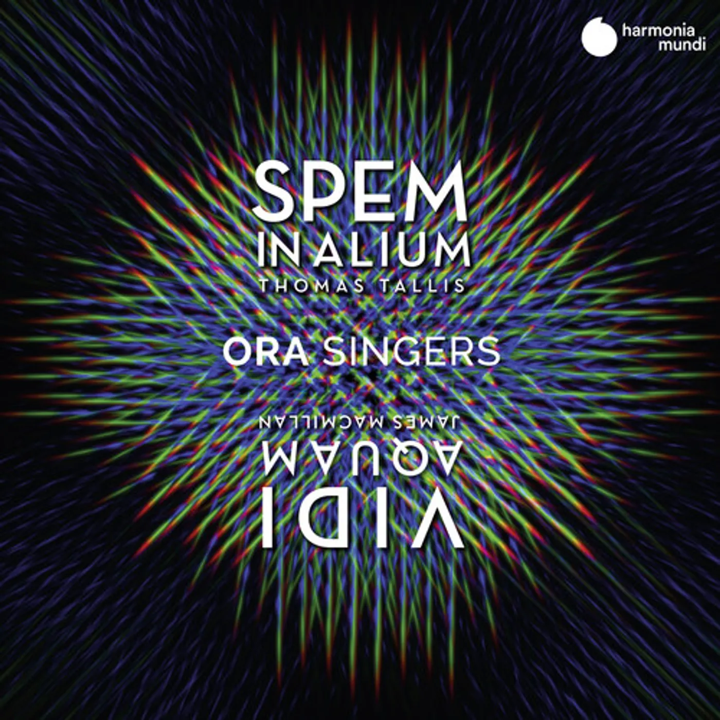 Ora Singers TALLIS: SPEM IN ALIUM; MACMILLAN: FORTY PART MOTET CD
