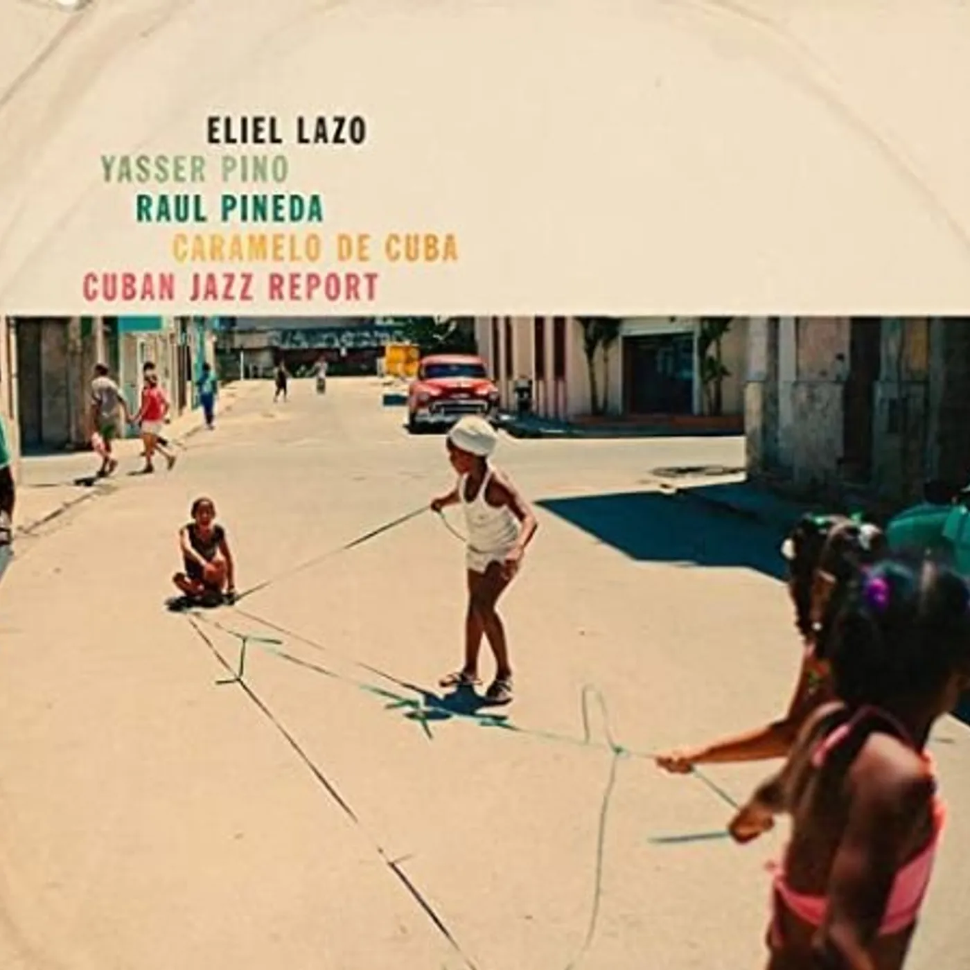 Eliel Lazo CUBAN JAZZ REPORT Vinyl Record