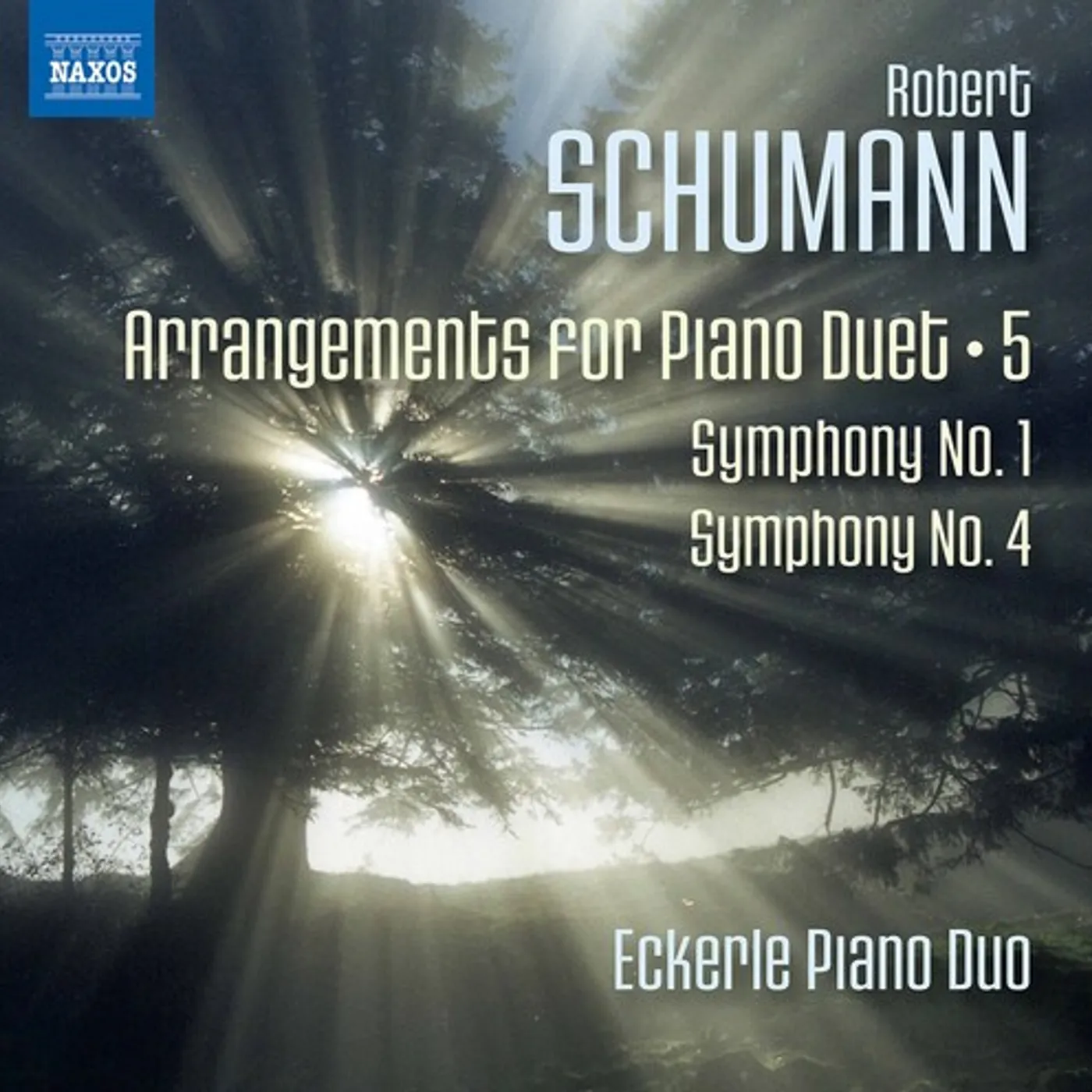 Eckerle Piano Duo SCHUMANN: ARRANGEMENTS FOR PIANO DUET, VOL. 5 CD