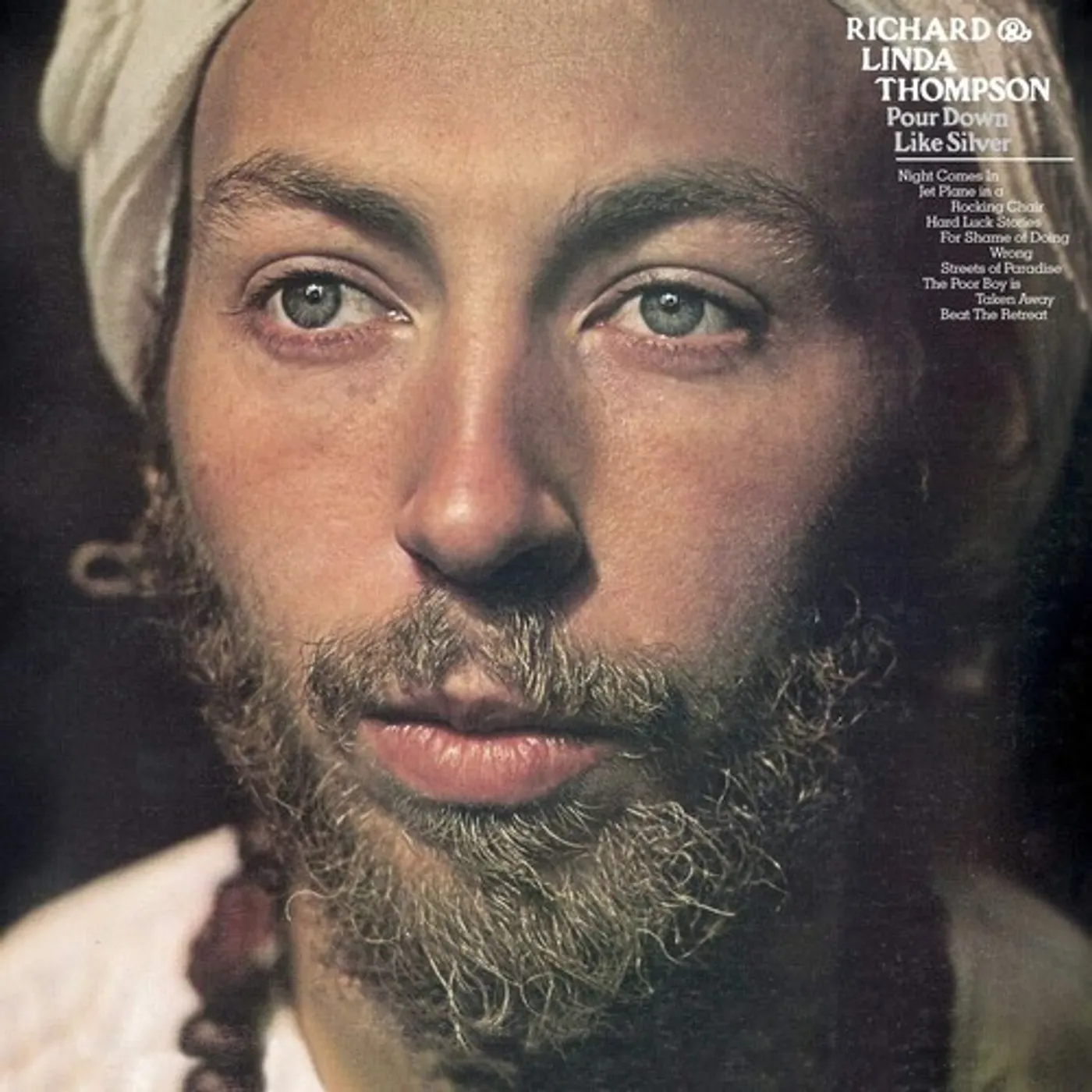 Richard & Linda Thompson Pour Down Like Silver Vinyl Record