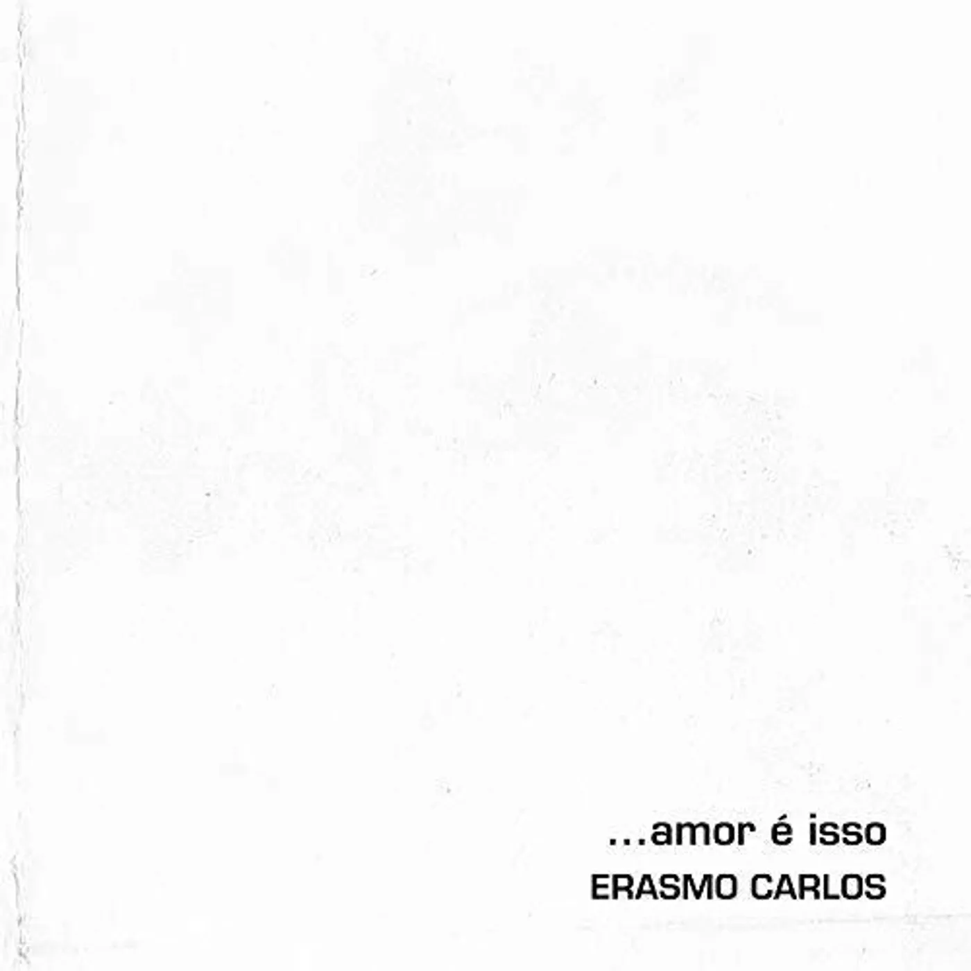 Erasmo Carlos AMOR E ISSO Vinyl Record