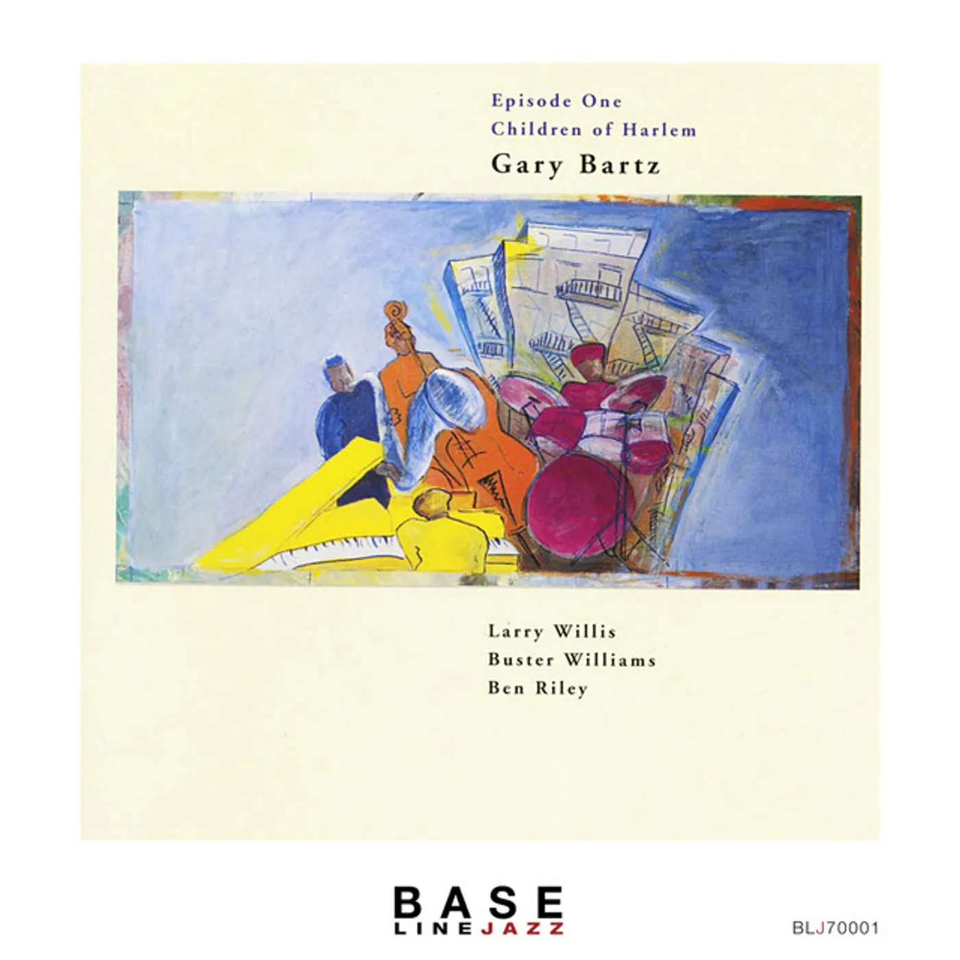 Gary Bartz EPISODE 1: CHILDREN OF HARLEM CD