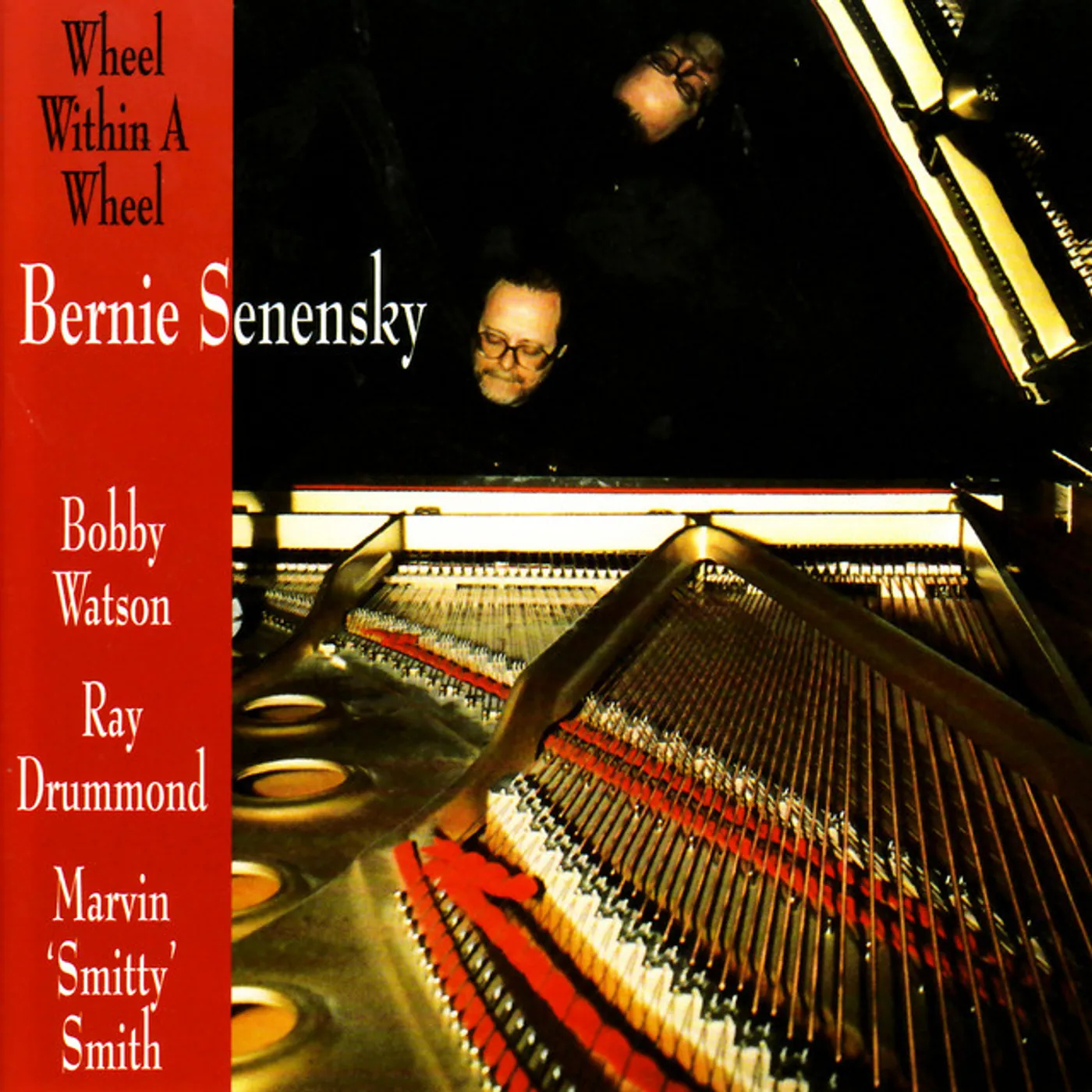 Bernie Senensky WHEEL WITHIN A WHEEL CD