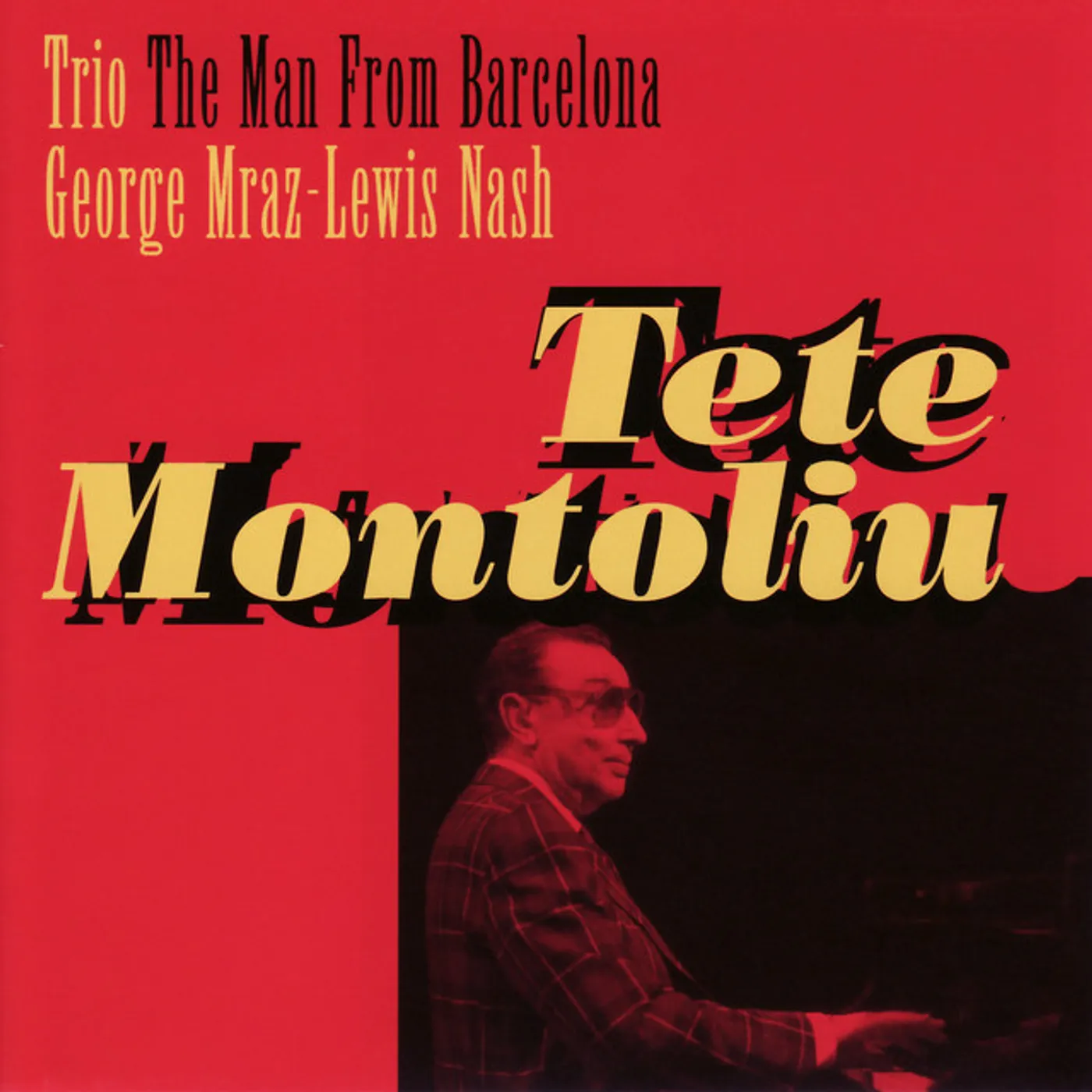 Tete Montoliu Trio MAN FROM BARCELONA CD