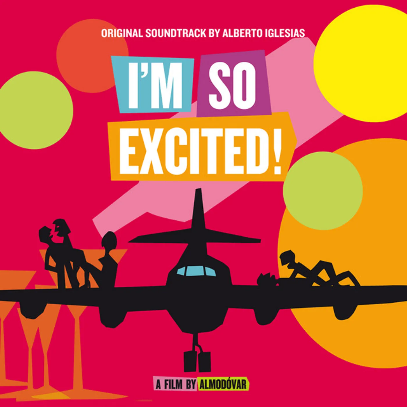 Alberto Iglesias I'M SO EXCITED CD