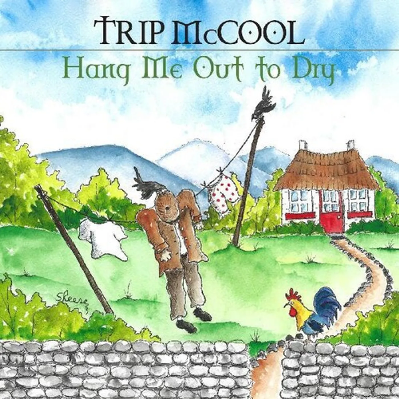 Trip McCool HANG ME OUT TO DRY CD