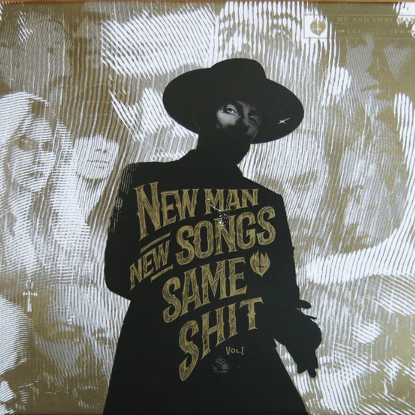 Me And That Man NEW MAN, NEW SONGS, SAME SHIT, VOL. 1 CD