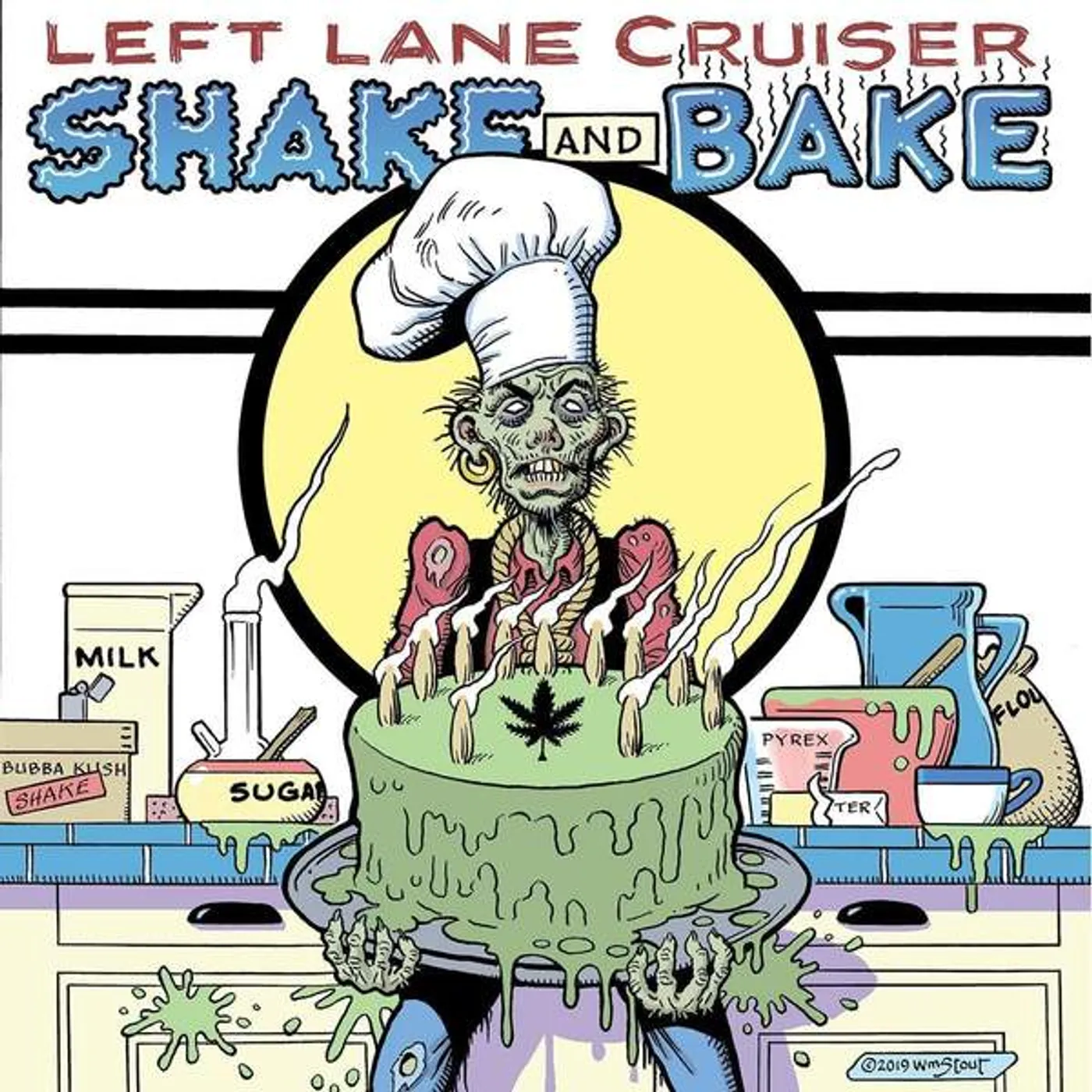 Left Lane Cruiser Shake and Bake Vinyl Record