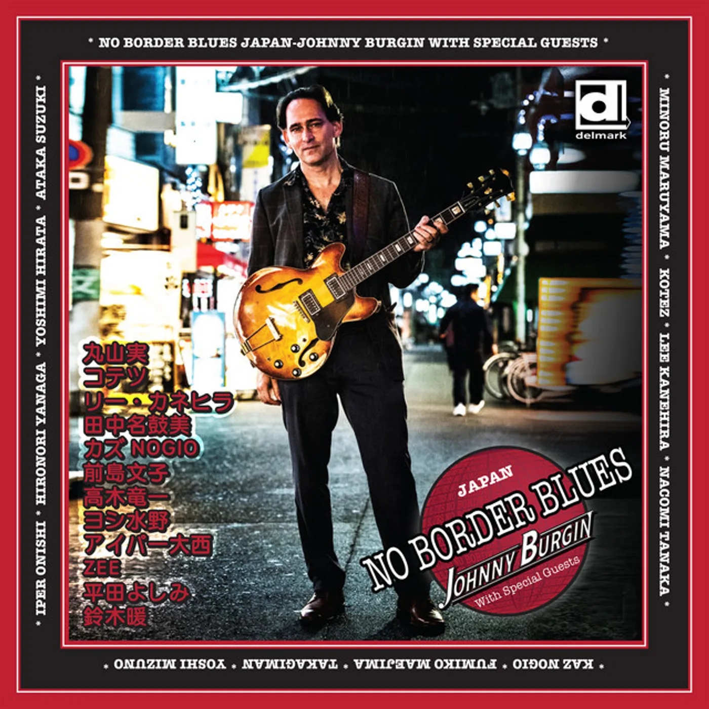 Johnny Burgin NO BORDER BLUES CD