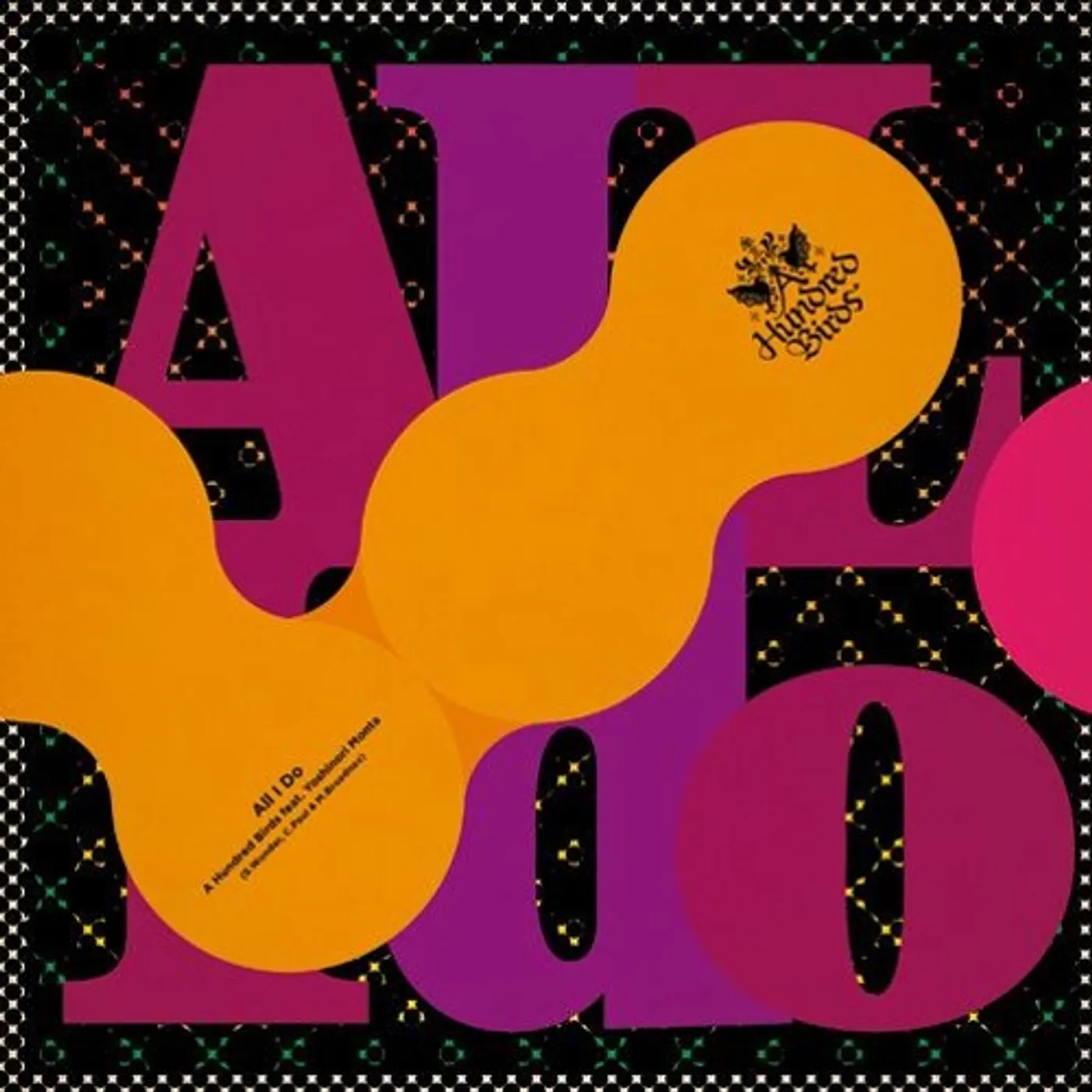 A Hundred Birds ALL I DO FEAT YOSHINORI MONTA Vinyl Record