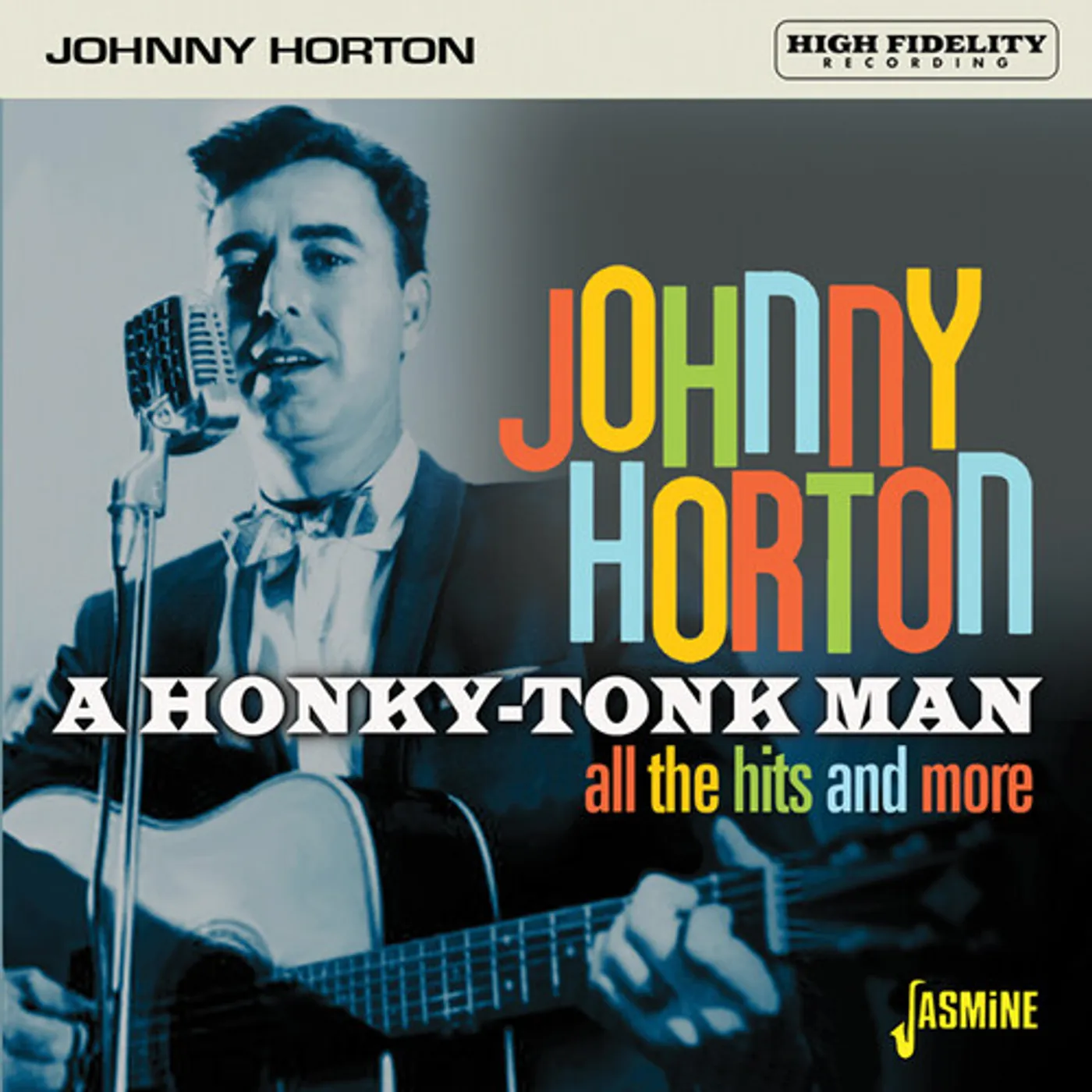 Johnny Horton HONKY-TONK MAN: ALL THE HITS & MORE CD
