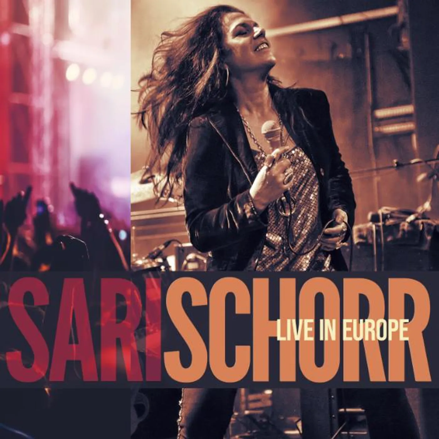 Sari Schorr LIVE IN EUROPE CD