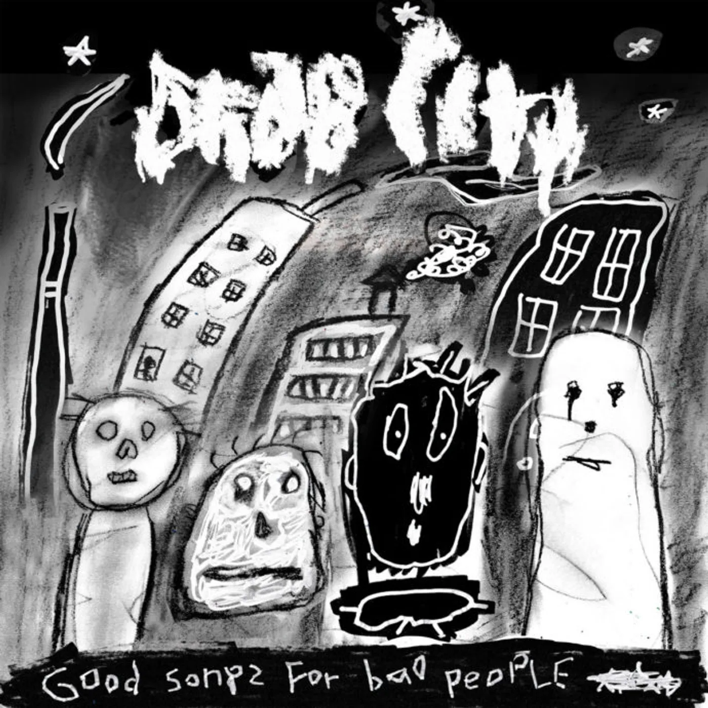 Drab City Good Songs For Bad People Vinyl Record